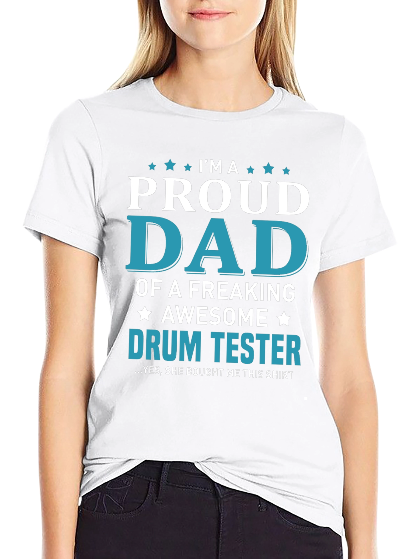 Proud Dad Drum Tester Graphic T-Shirt