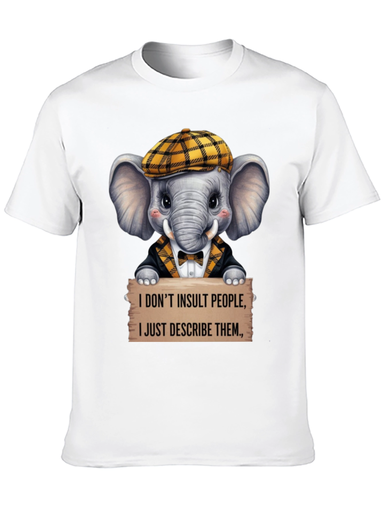 Funny Elephant T-Shirt: I Dont Insult I Describe
