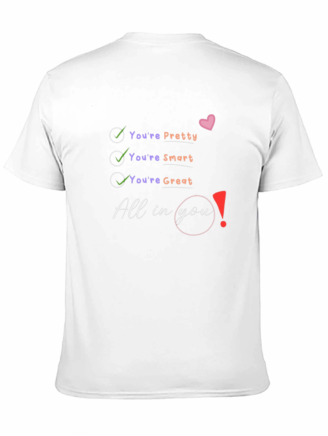 Youre All In You Graphic T-Shirt