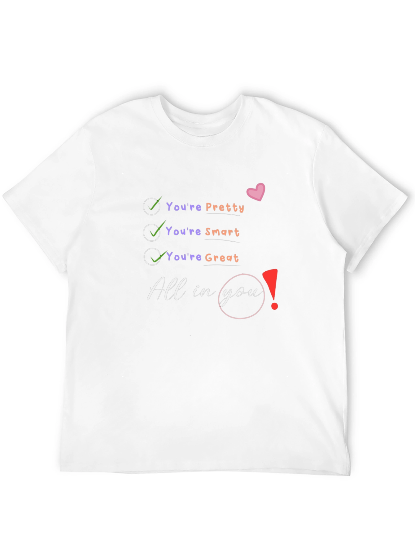 Youre All In You Graphic T-Shirt