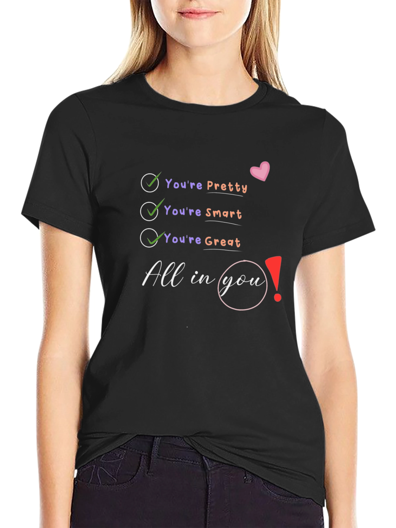 Youre All In You Graphic T-Shirt