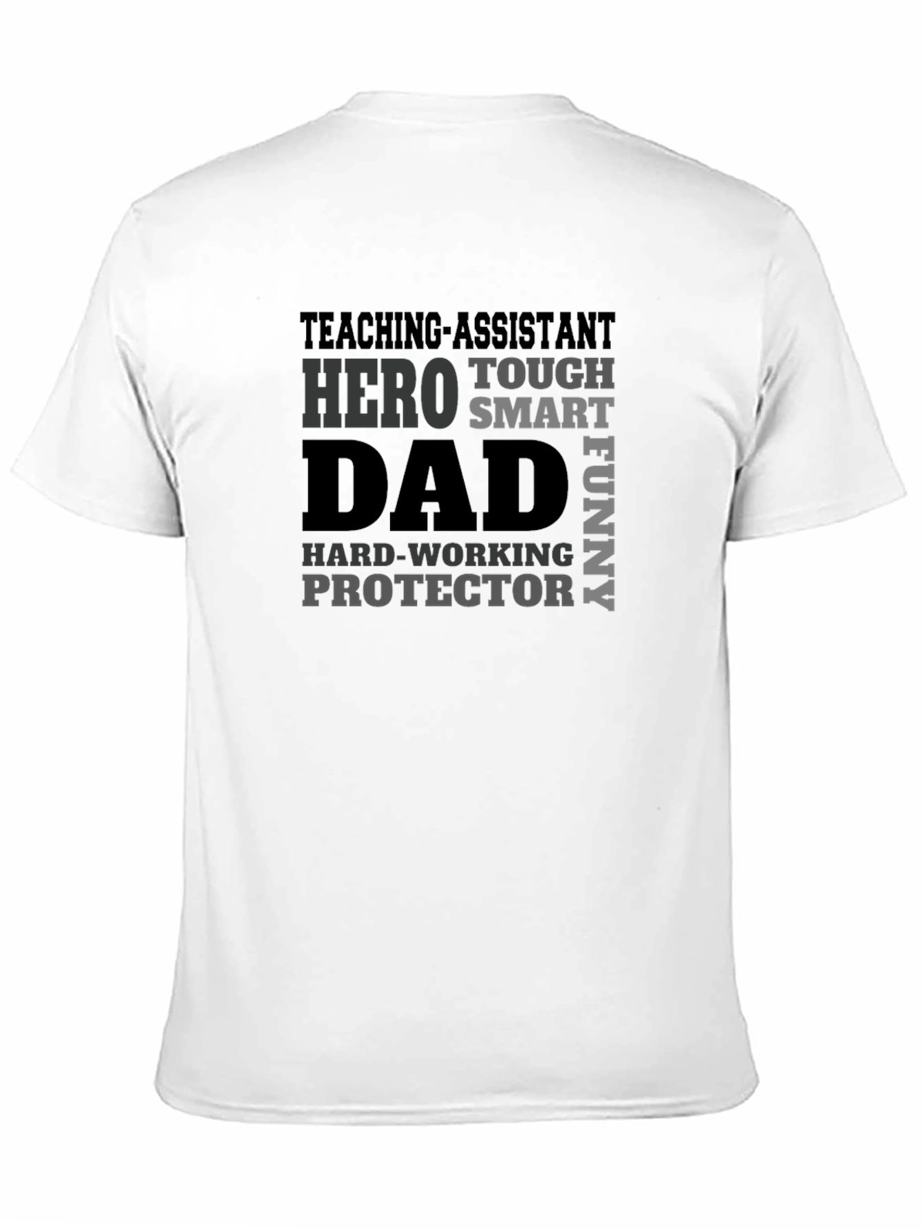 Teaching Assistant Dad T-Shirt - Hero Protector