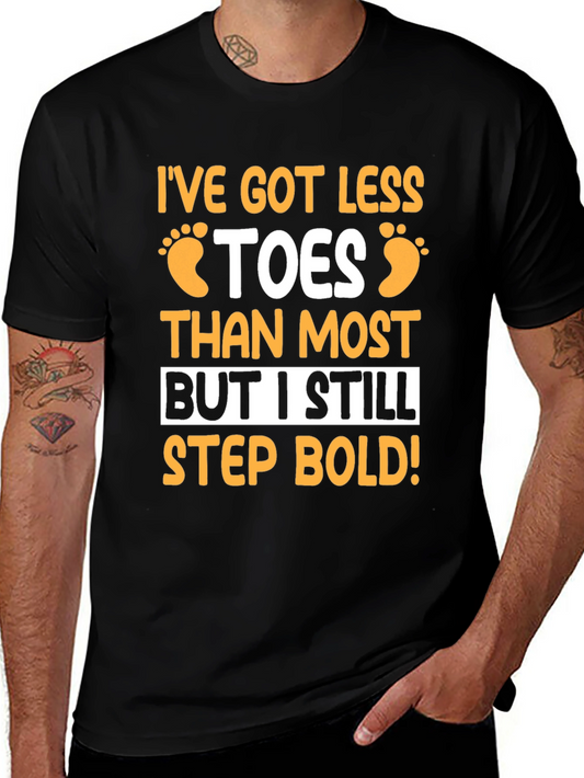 Less Toes Step Boldly Graphic Tee