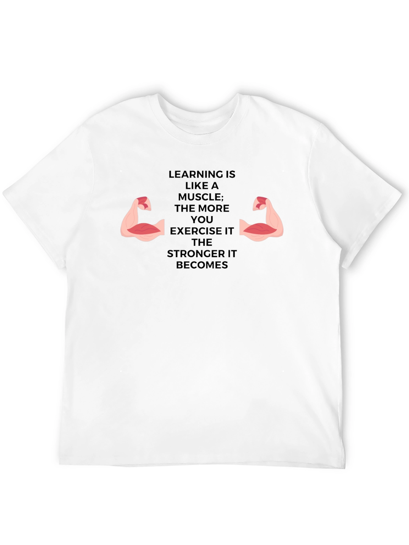 Learning Muscle Tee - Exercise Your Mind
