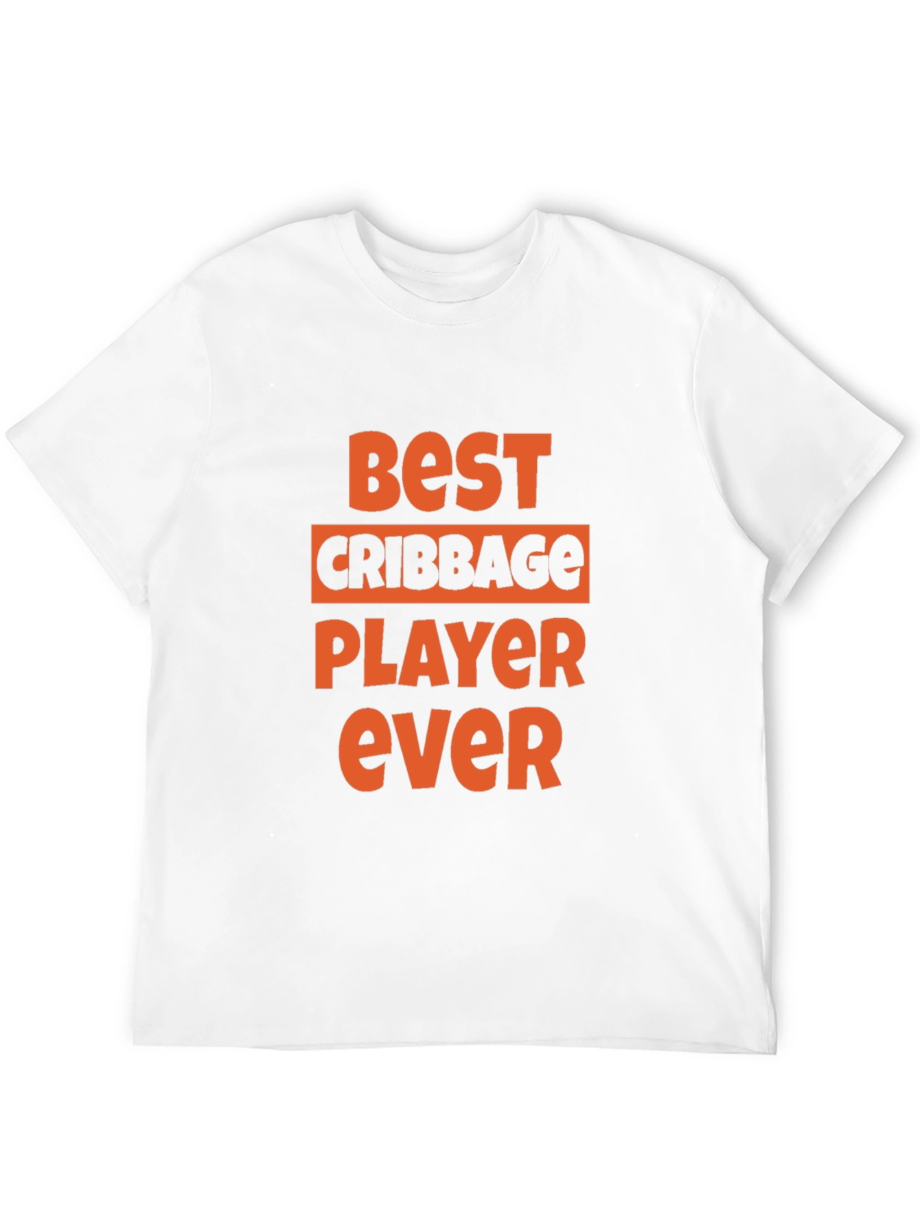 Best Cribbage Player Ever - Graphic Tee