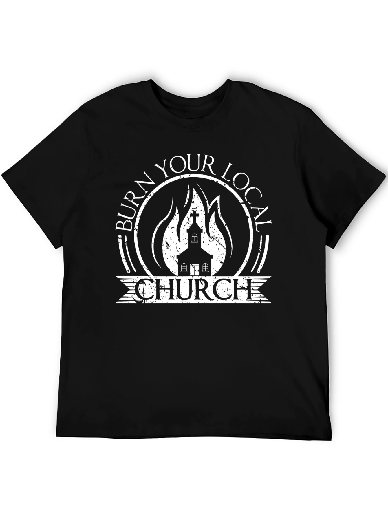 Burn Your Local Church Graphic T-Shirt