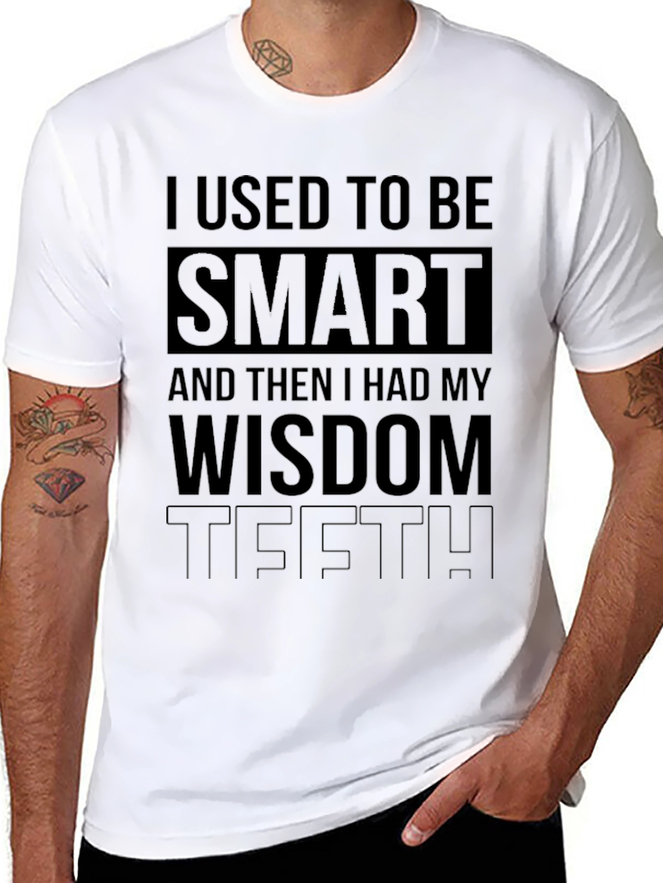 Humorous Wisdom Teeth T-Shirt