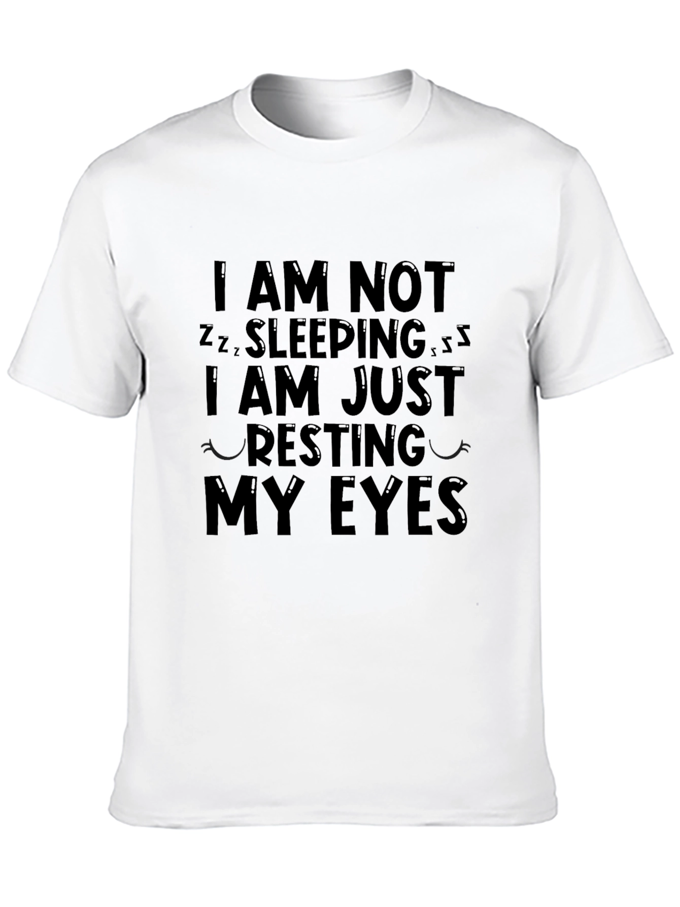 Resting My Eyes Funny Graphic Tee