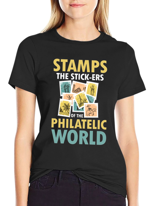 Philatelic World T-Shirt - Stamps the Stick-ers