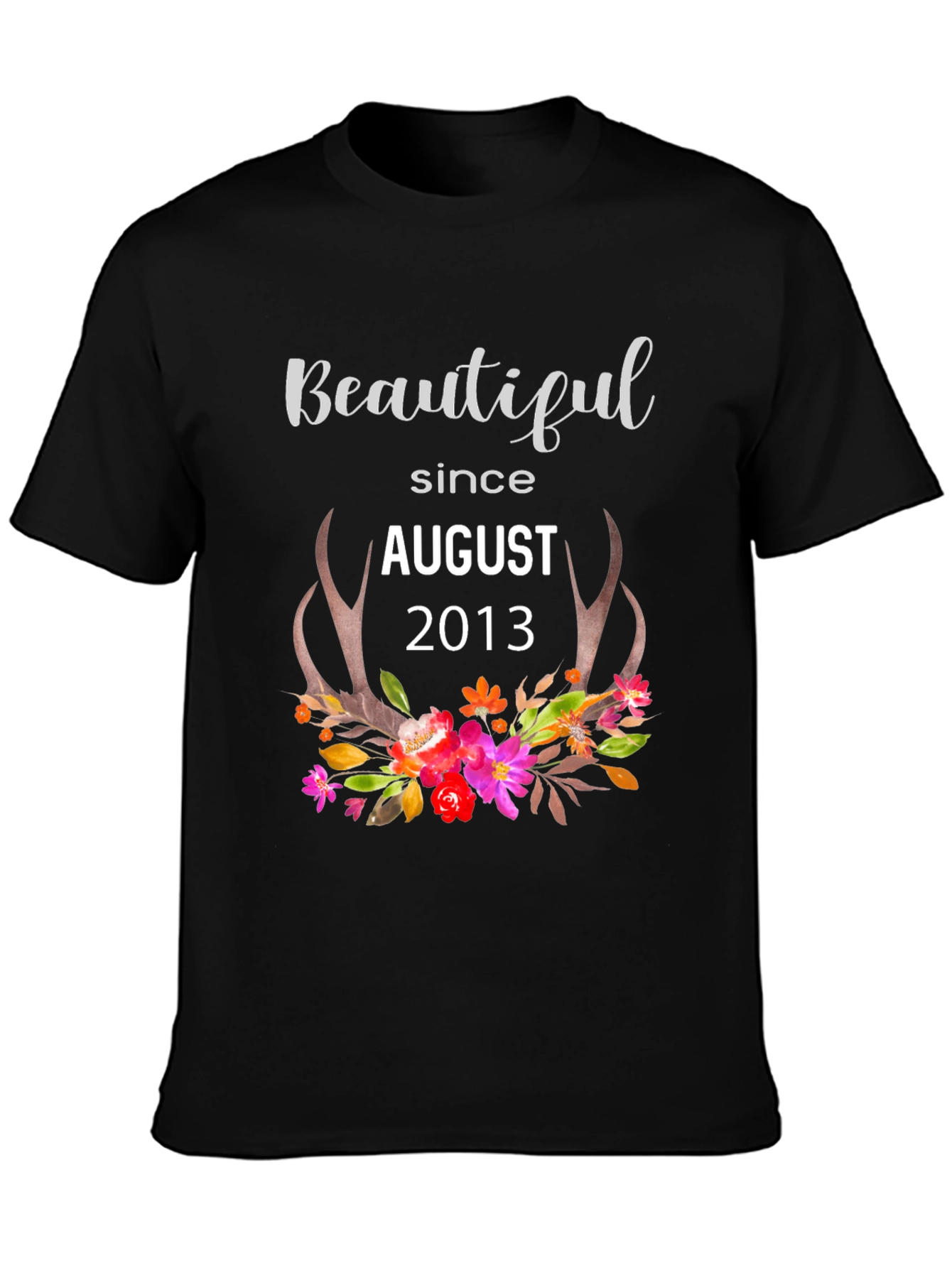 Beautiful Since August 2013 Graphic Tee