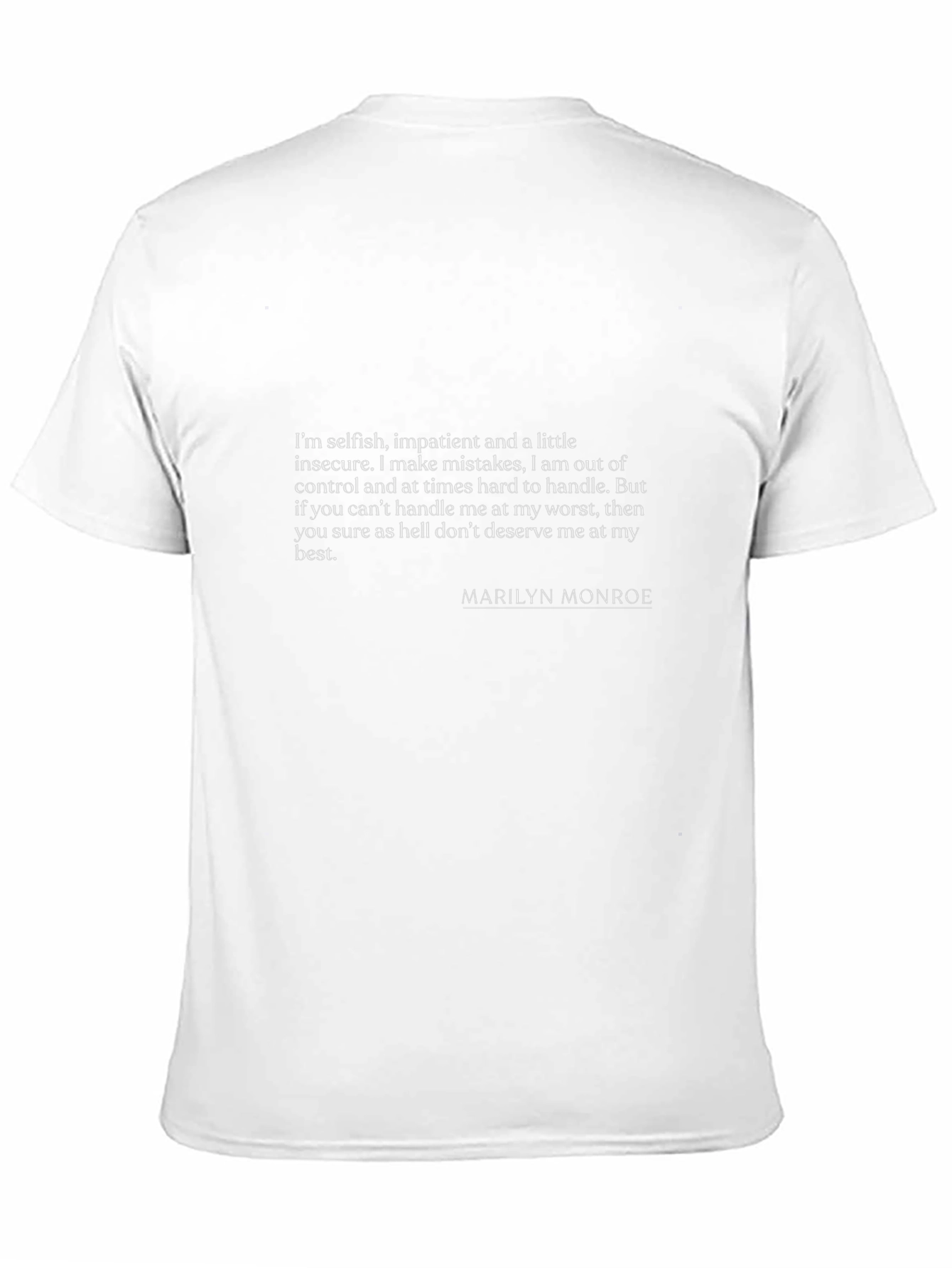 Marilyn Monroe Quote T-Shirt