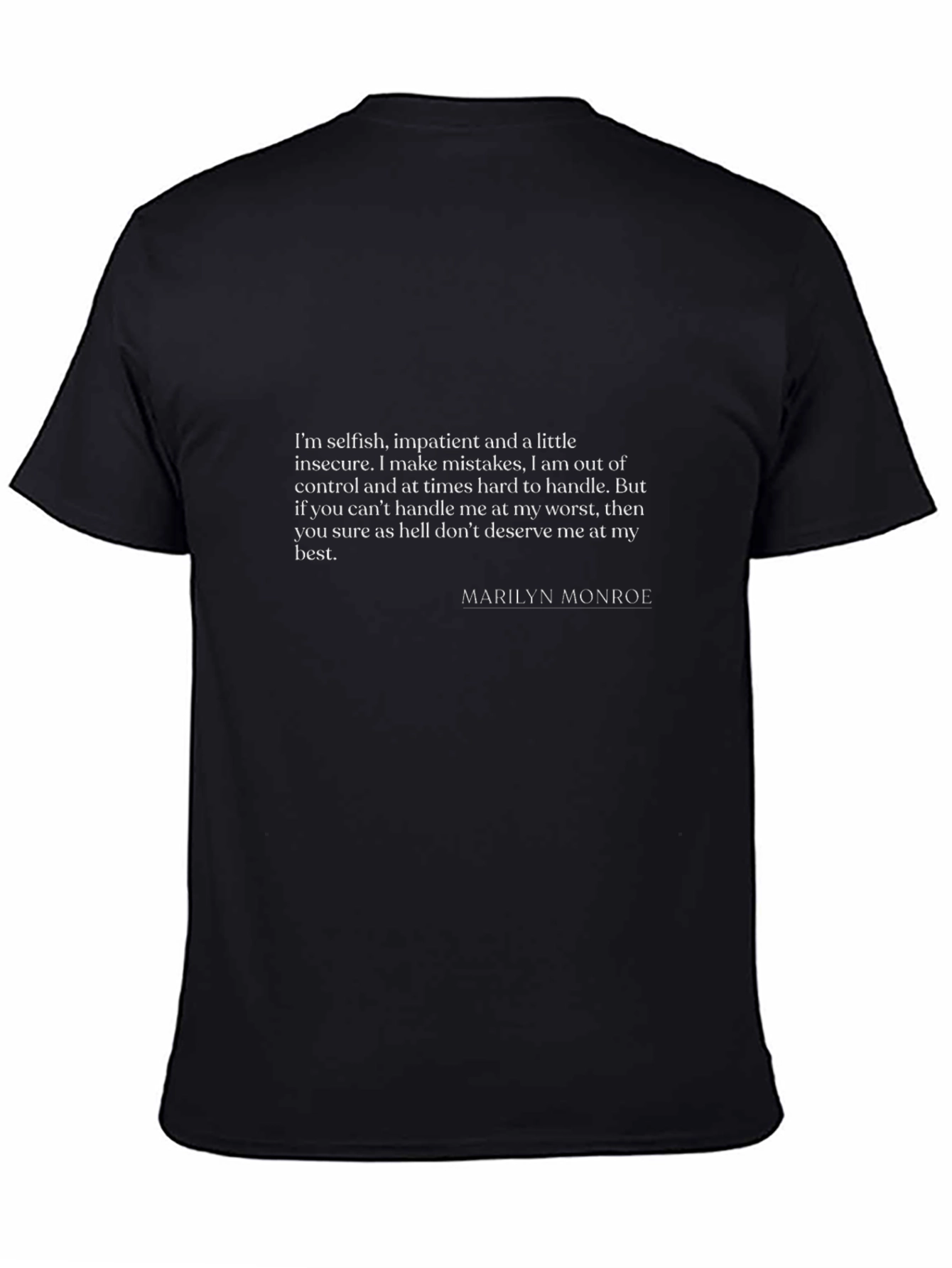 Marilyn Monroe Quote T-Shirt