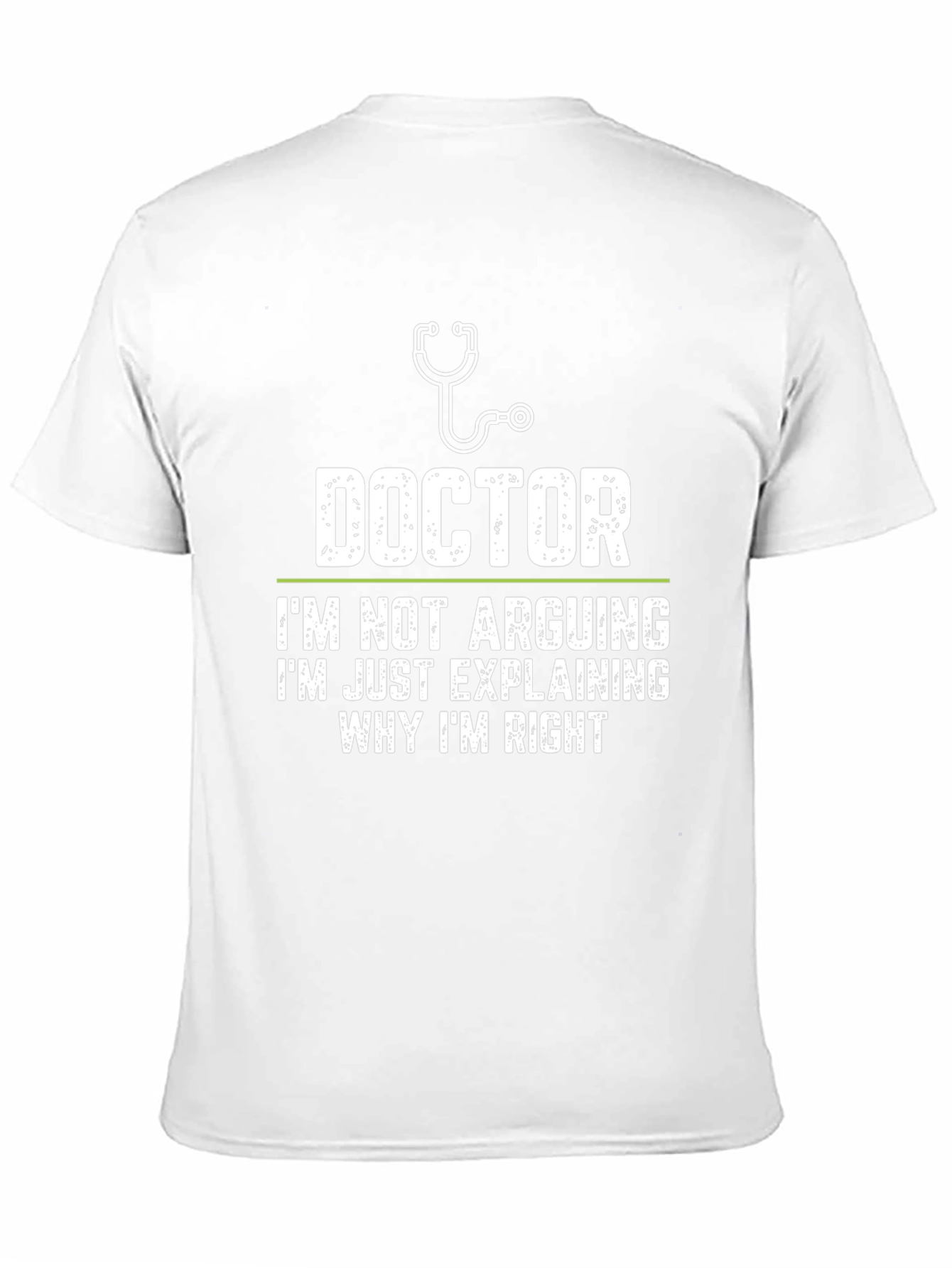 Doctor Explaining Why Im Right T-Shirt