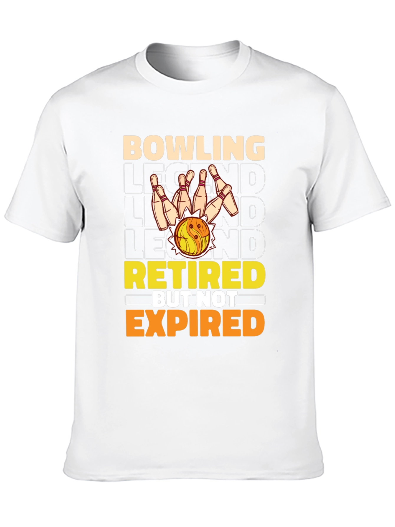 Bowling Legend Retired But Not Expired T-Shirt