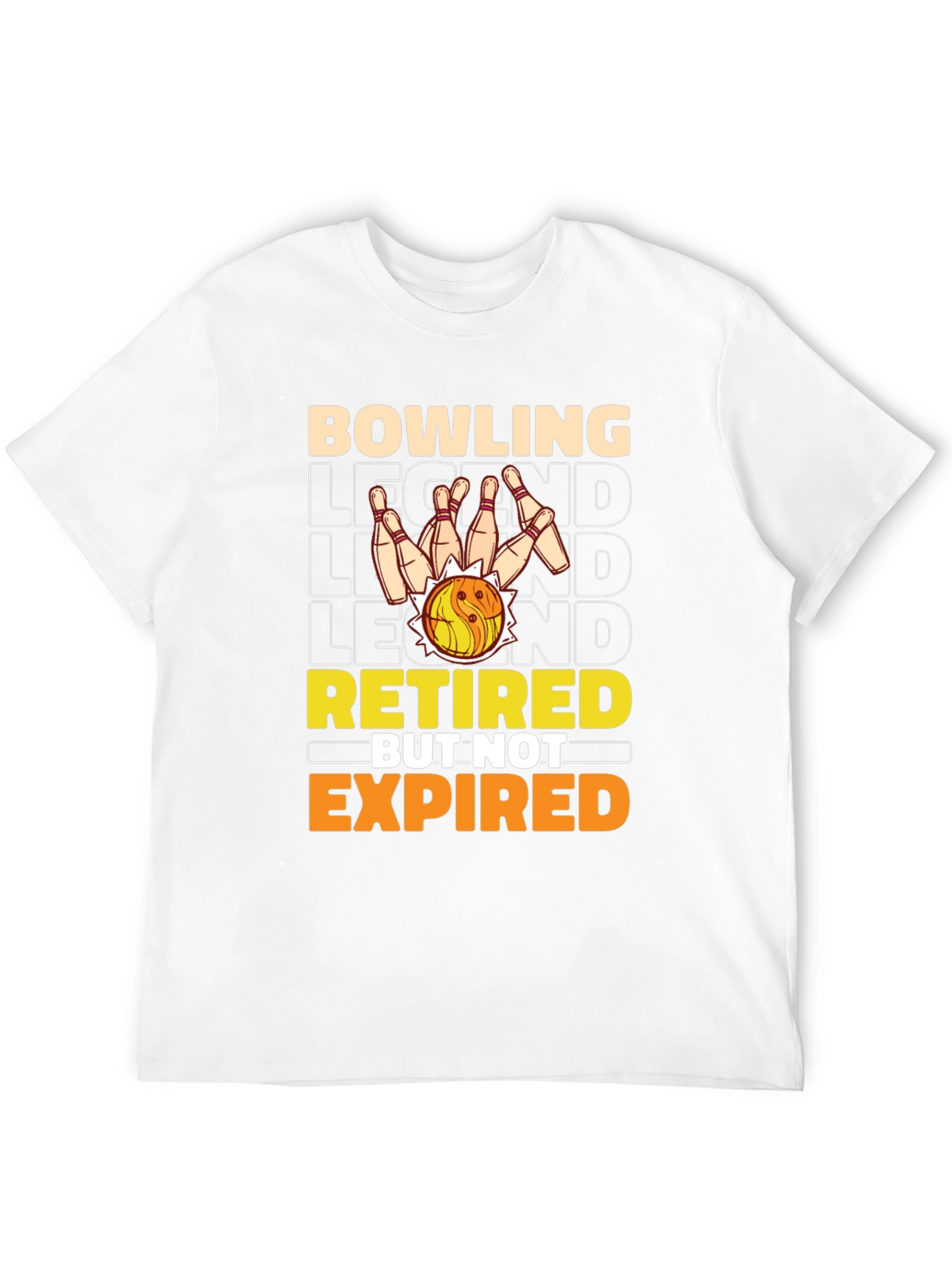 Bowling Legend Retired But Not Expired T-Shirt