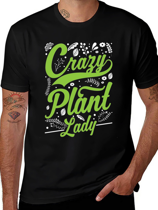 Crazy Plant Lady Graphic T-Shirt