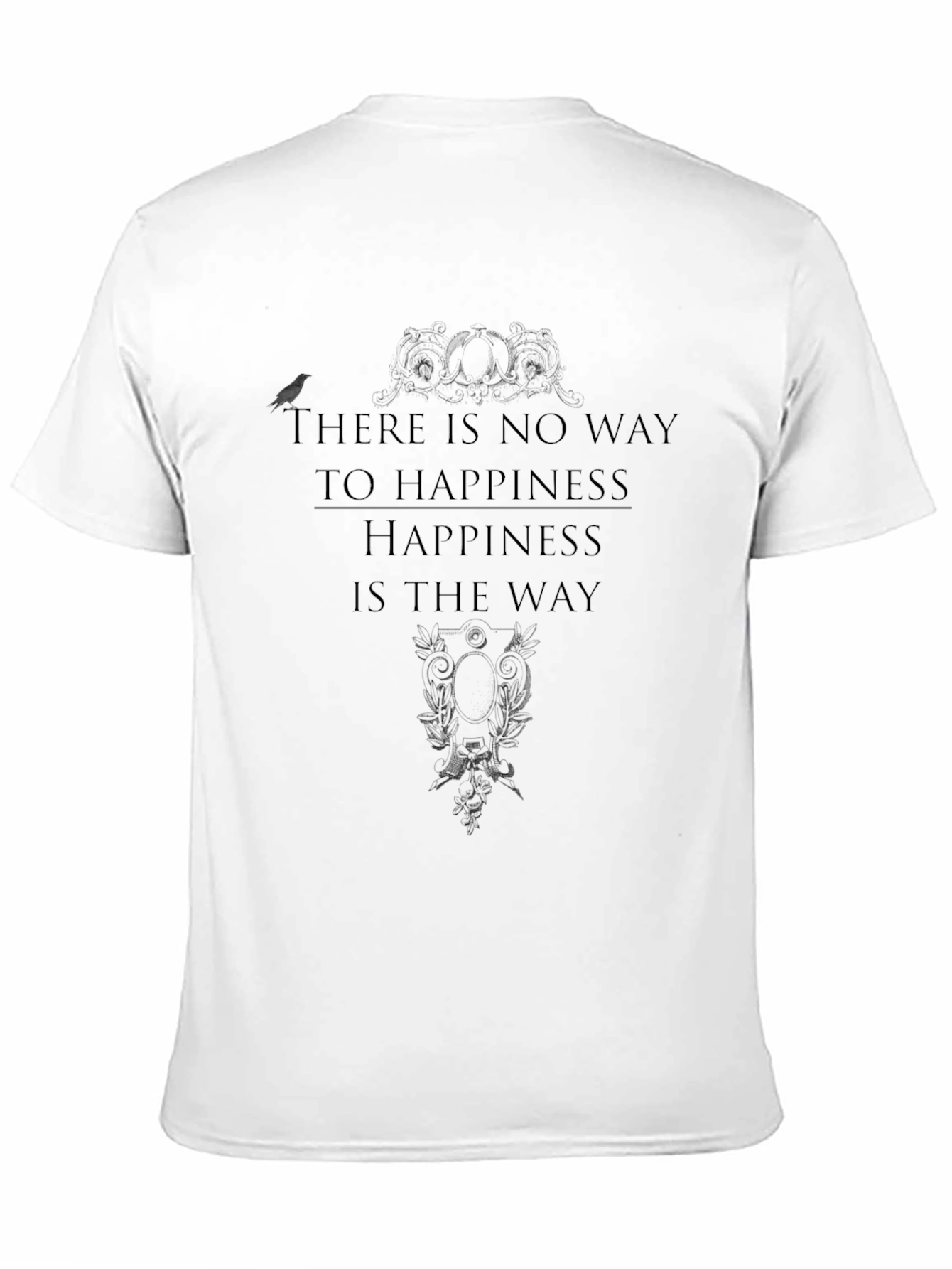 Happiness is the Way T-Shirt - Black Graphic Tee