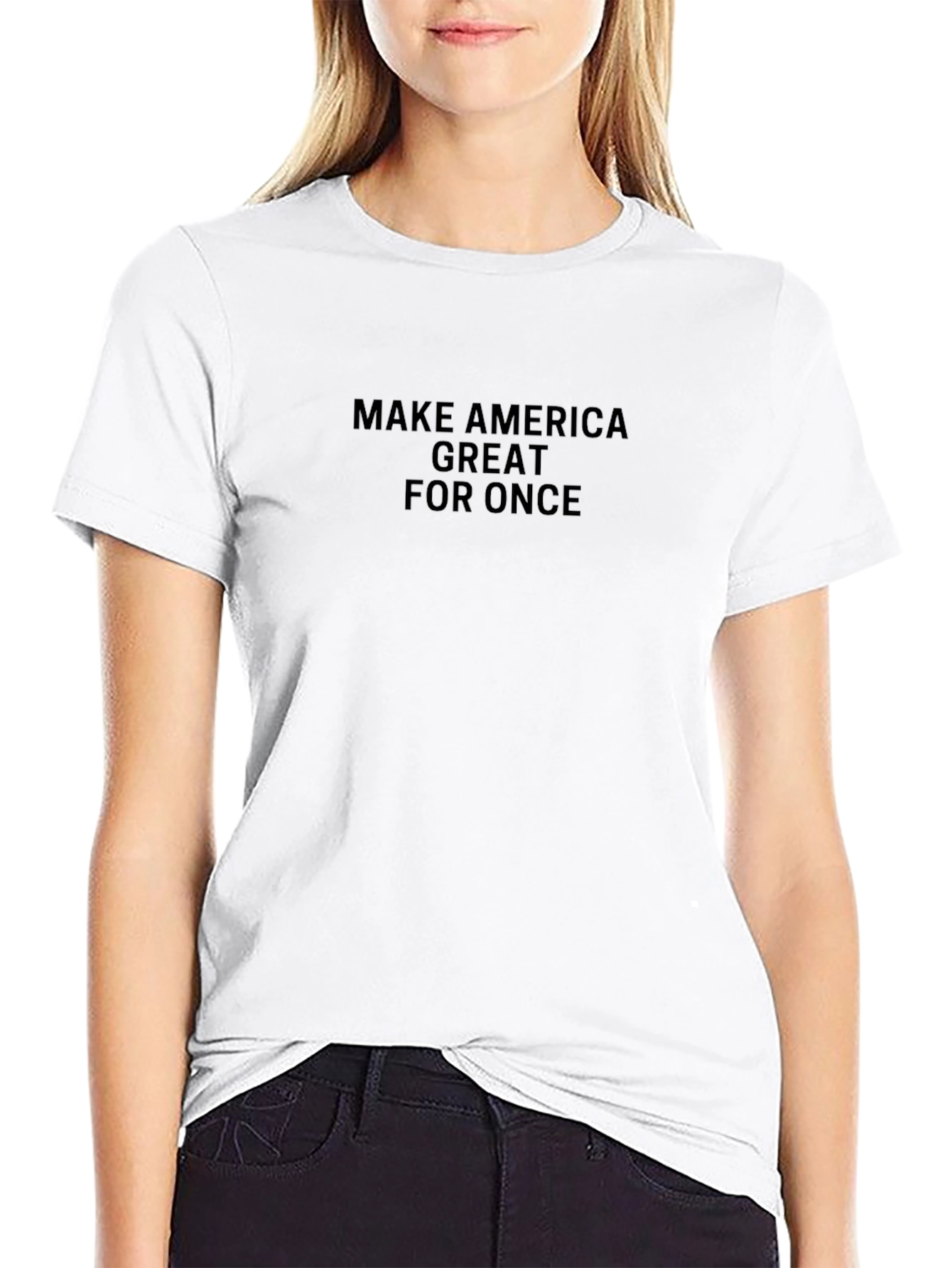 MAGA T-Shirt - Make America Great For Once