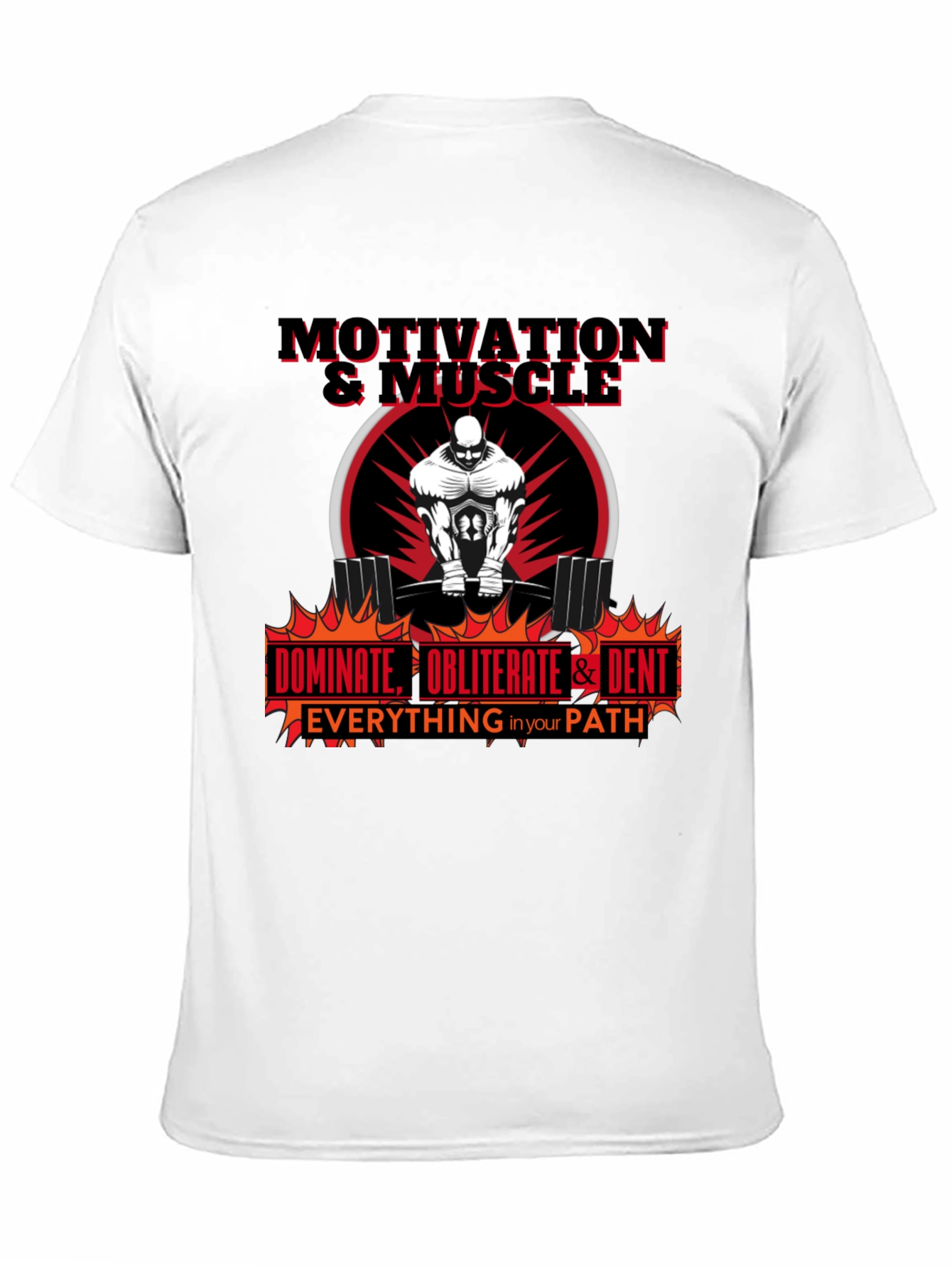 Motivation & Muscle Workout T-Shirt