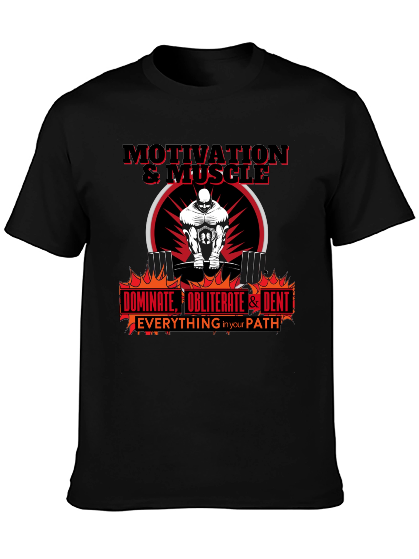 Motivation & Muscle Workout T-Shirt