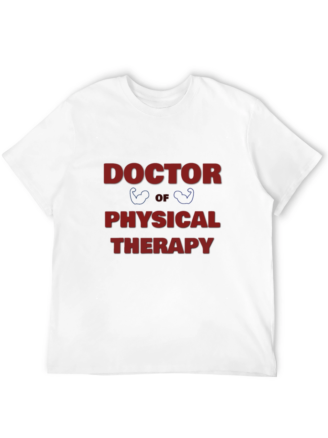 Doctor of Physical Therapy T-Shirt