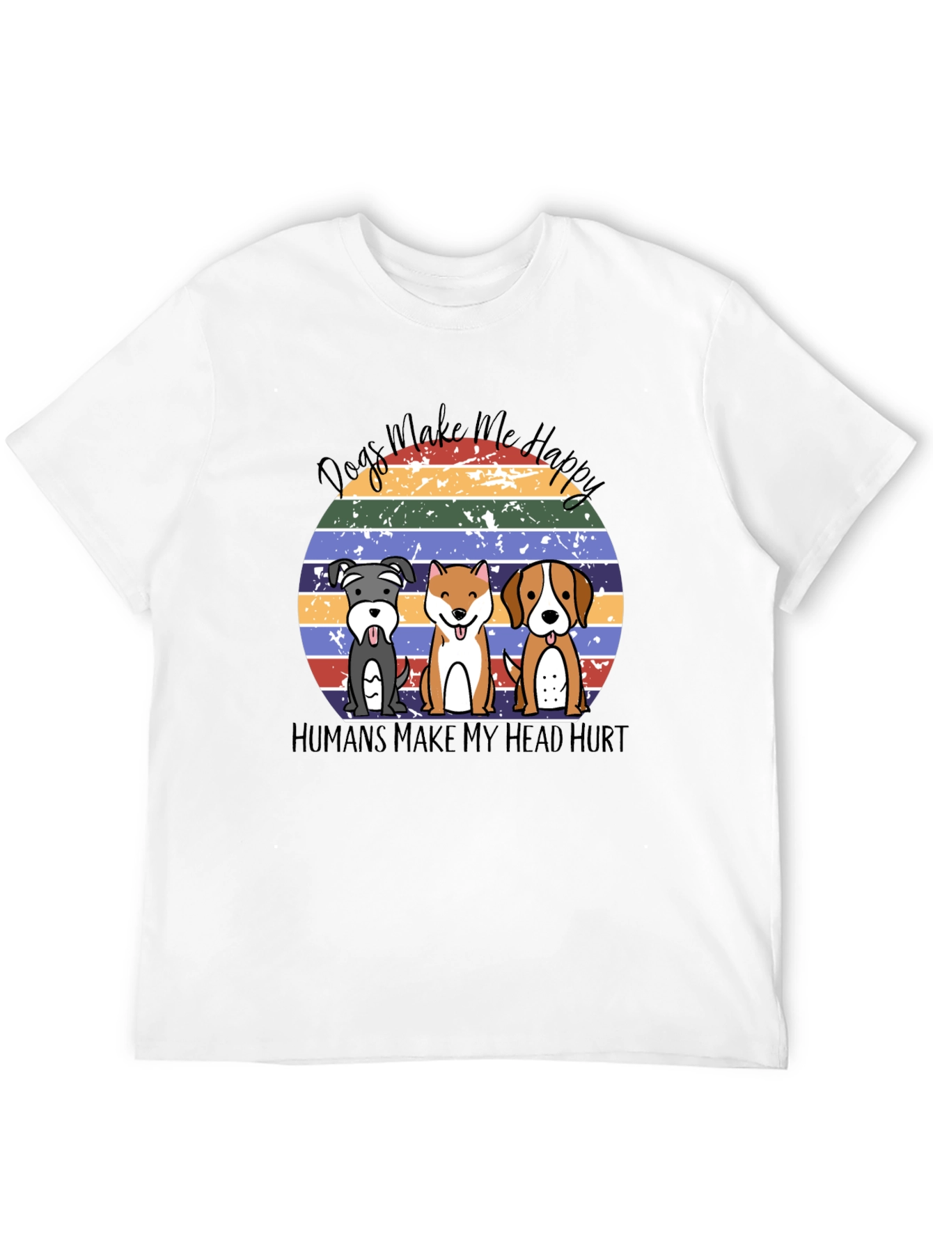Dogs Make Me Happy T-Shirt