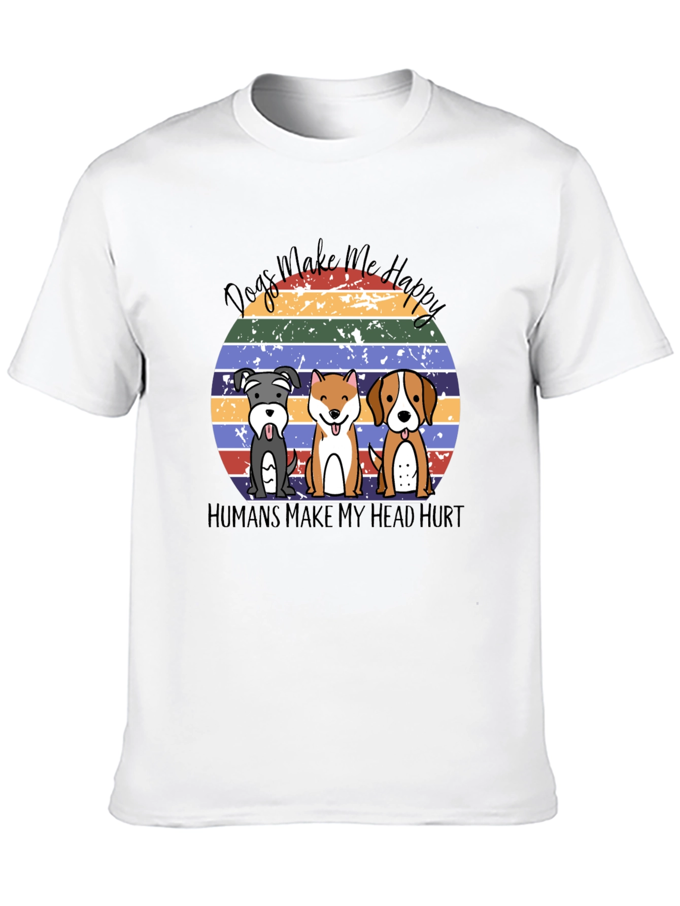 Dogs Make Me Happy T-Shirt