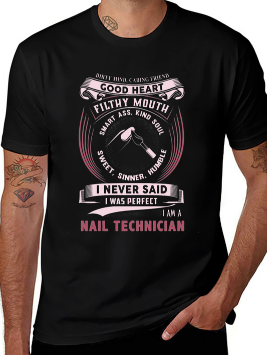 Nail Technician T-Shirt: Good Heart Filthy Mouth