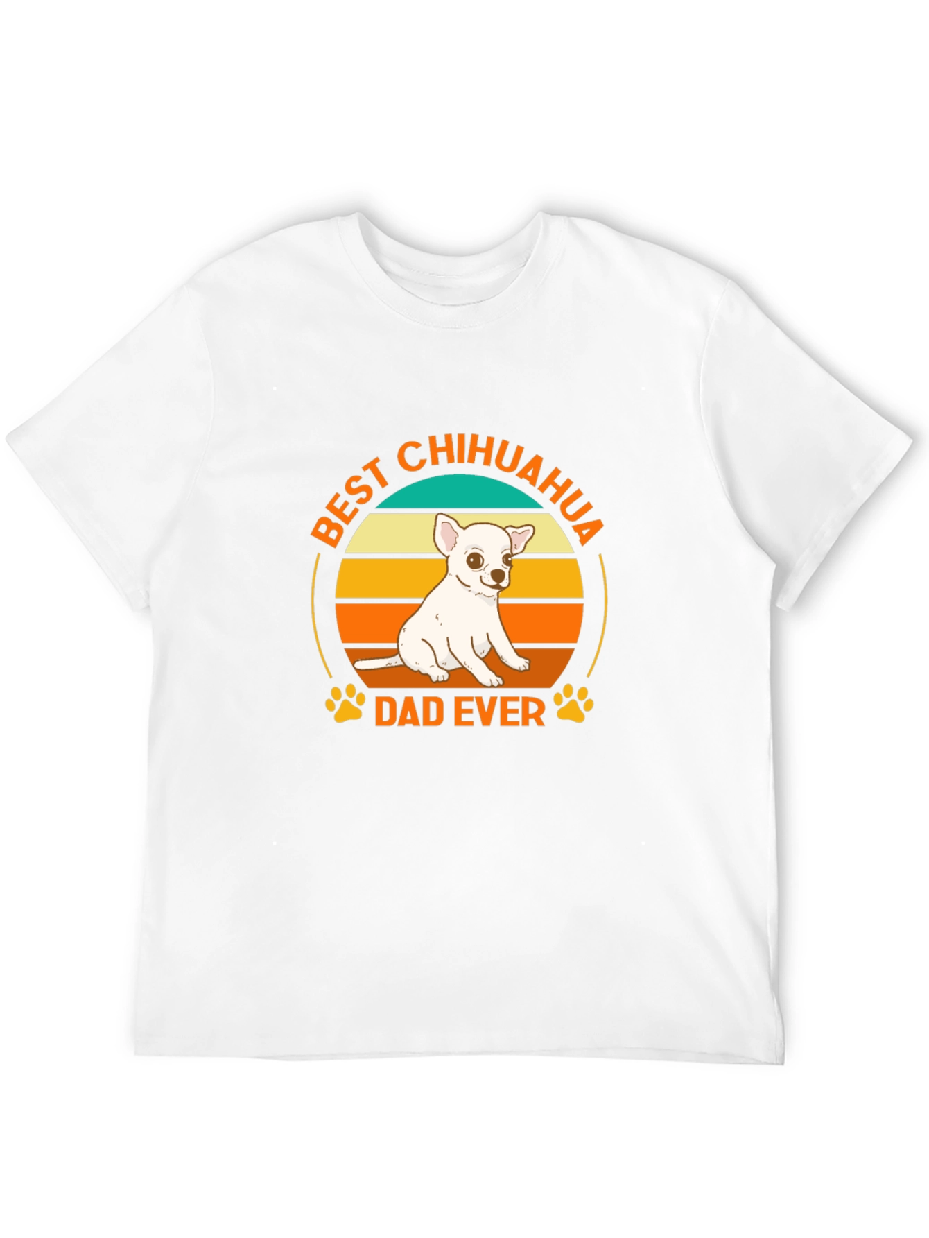 Best Chihuahua Dad Ever T-Shirt