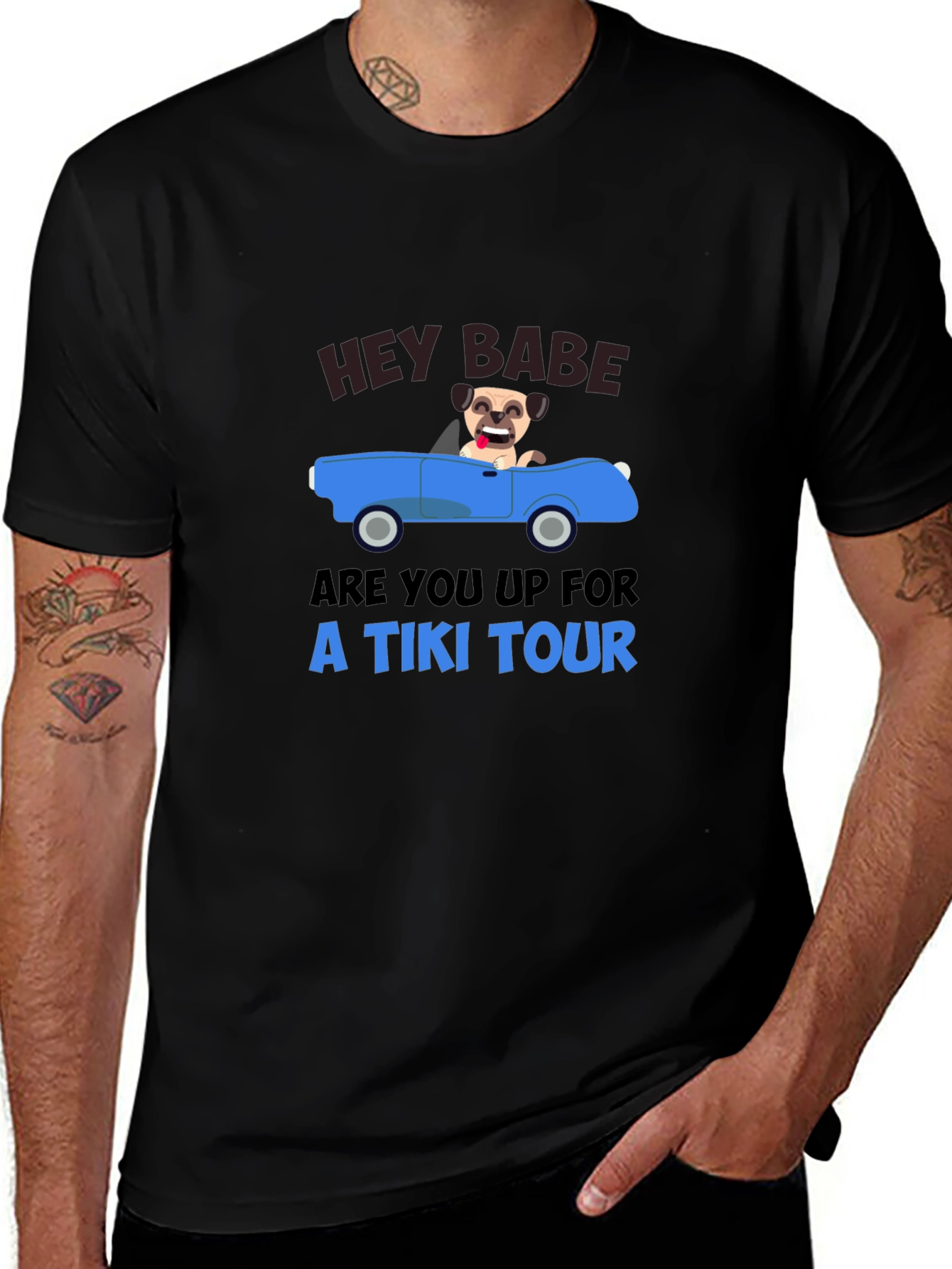 Hey Babe Tiki Tour Pug T-Shirt