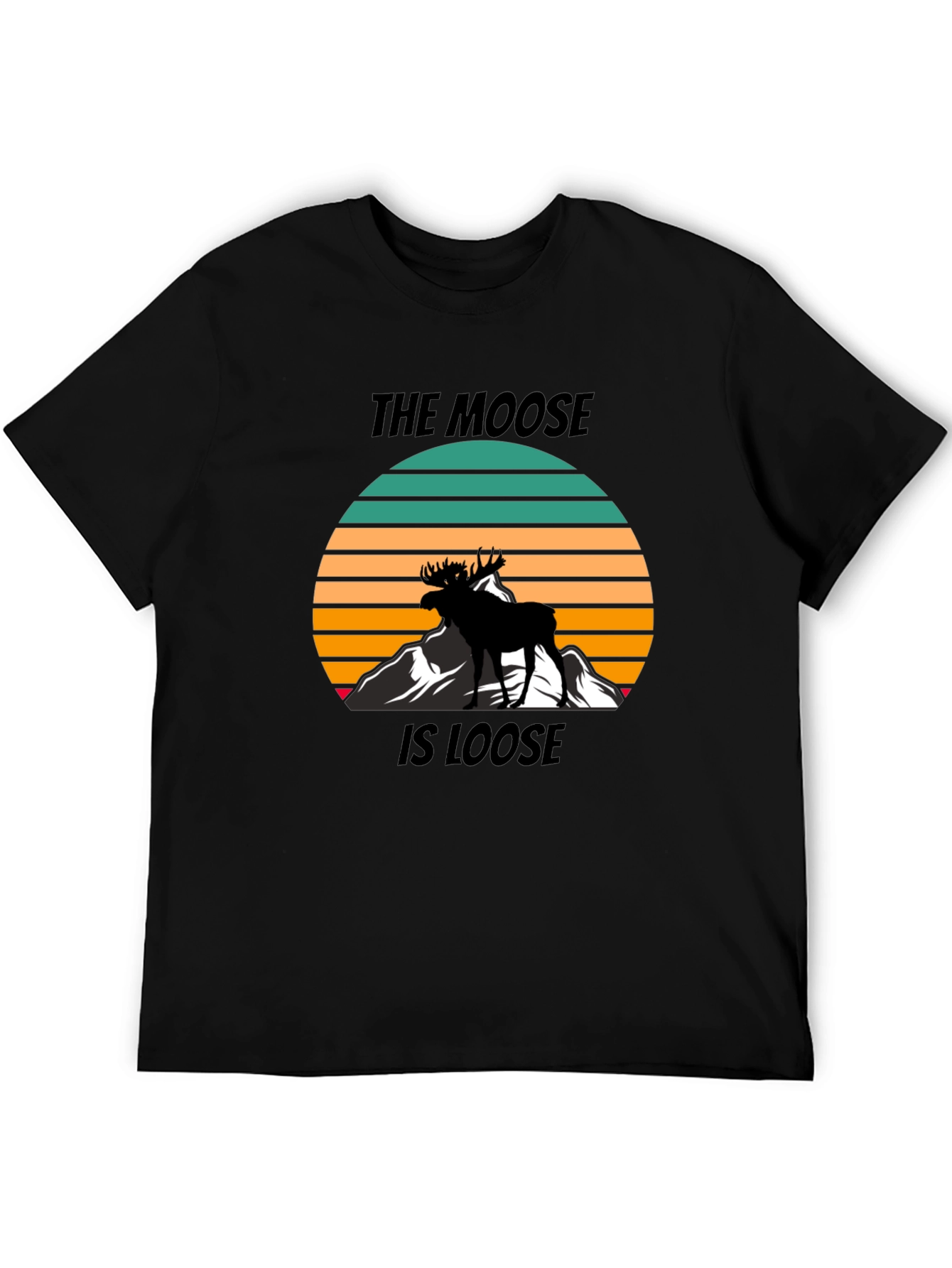 The Moose Is Loose Graphic T-Shirt