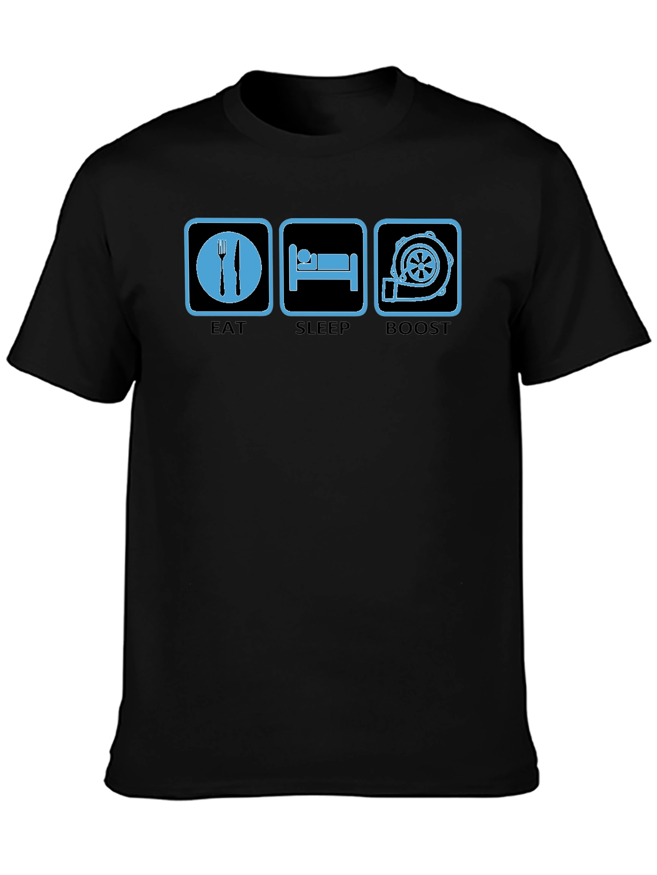 Eat Sleep Boost T-Shirt - Car Enthusiast Tee