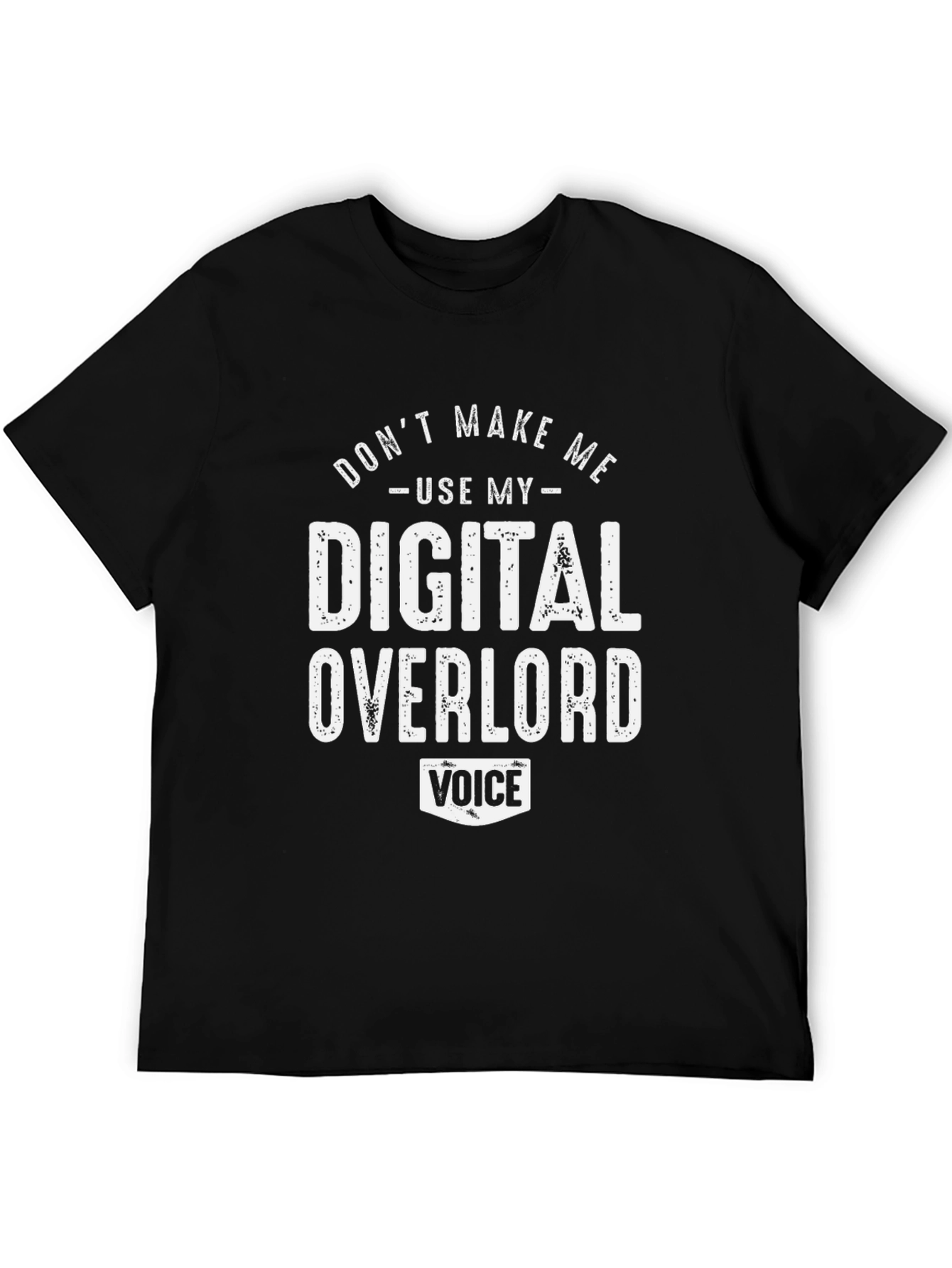 Digital Overlord Funny Graphic Novelty T-Shirt