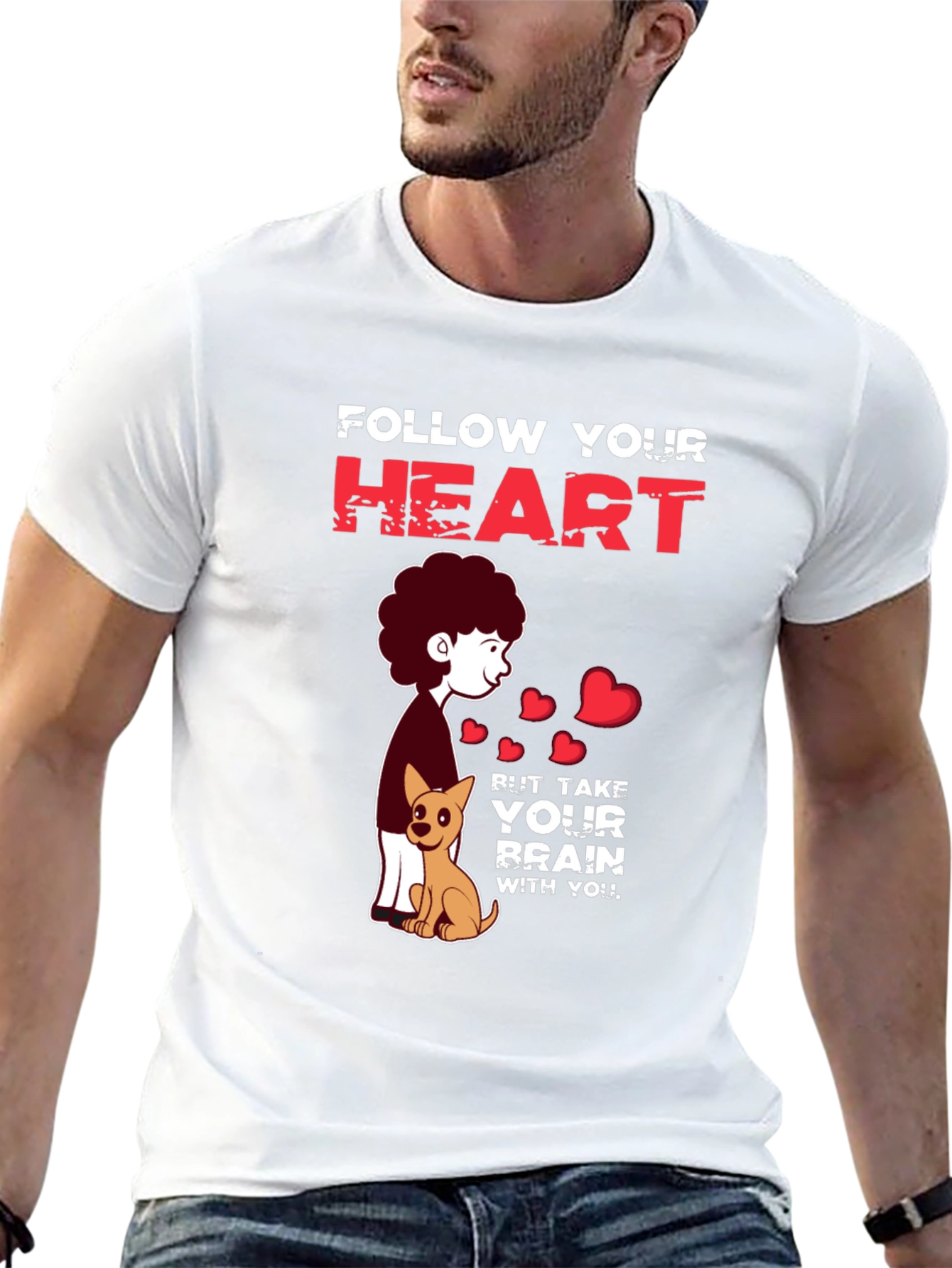 Follow Your Heart T-Shirt