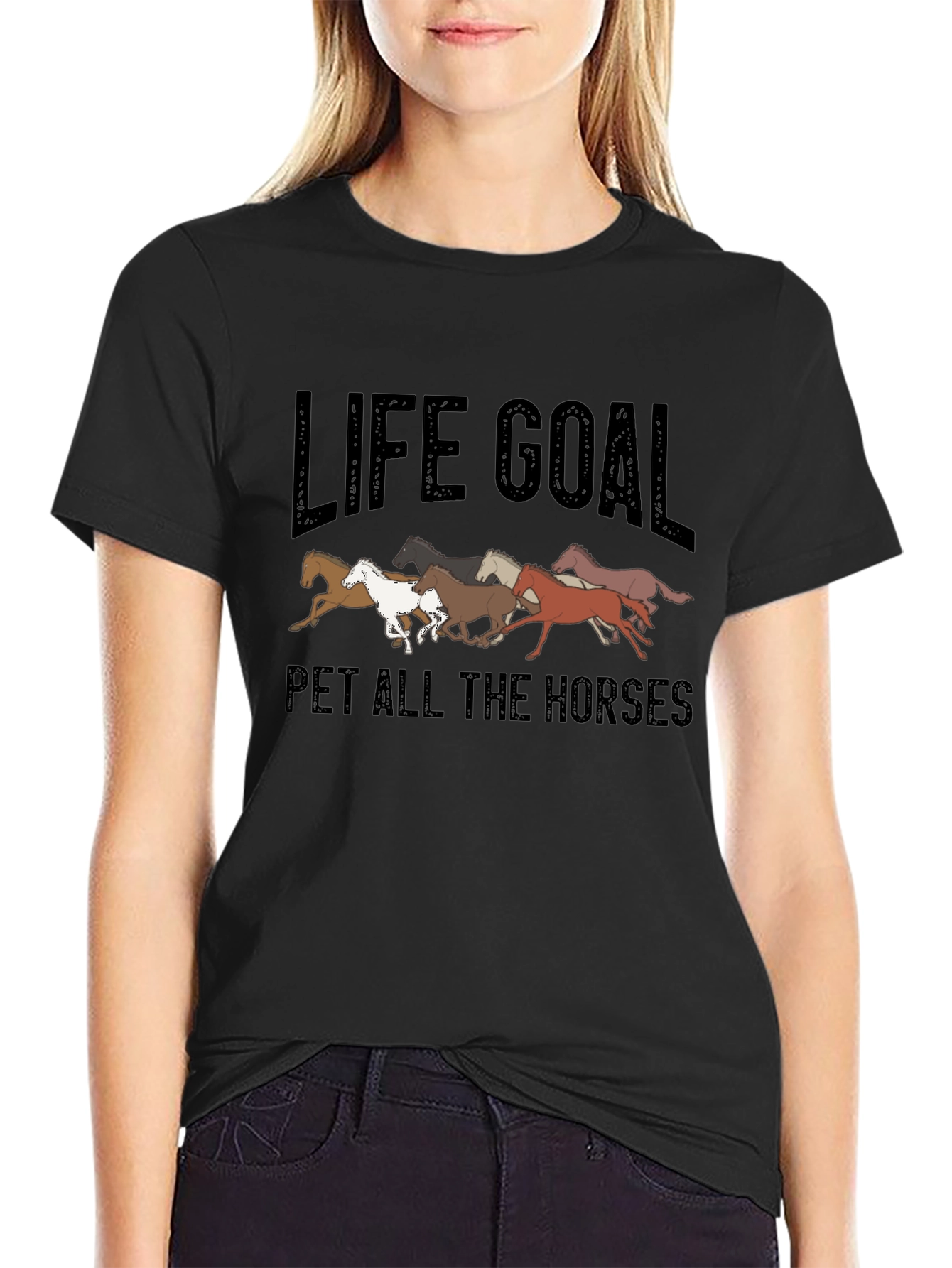 Life Goal Pet All The Horses Graphic T-Shirt