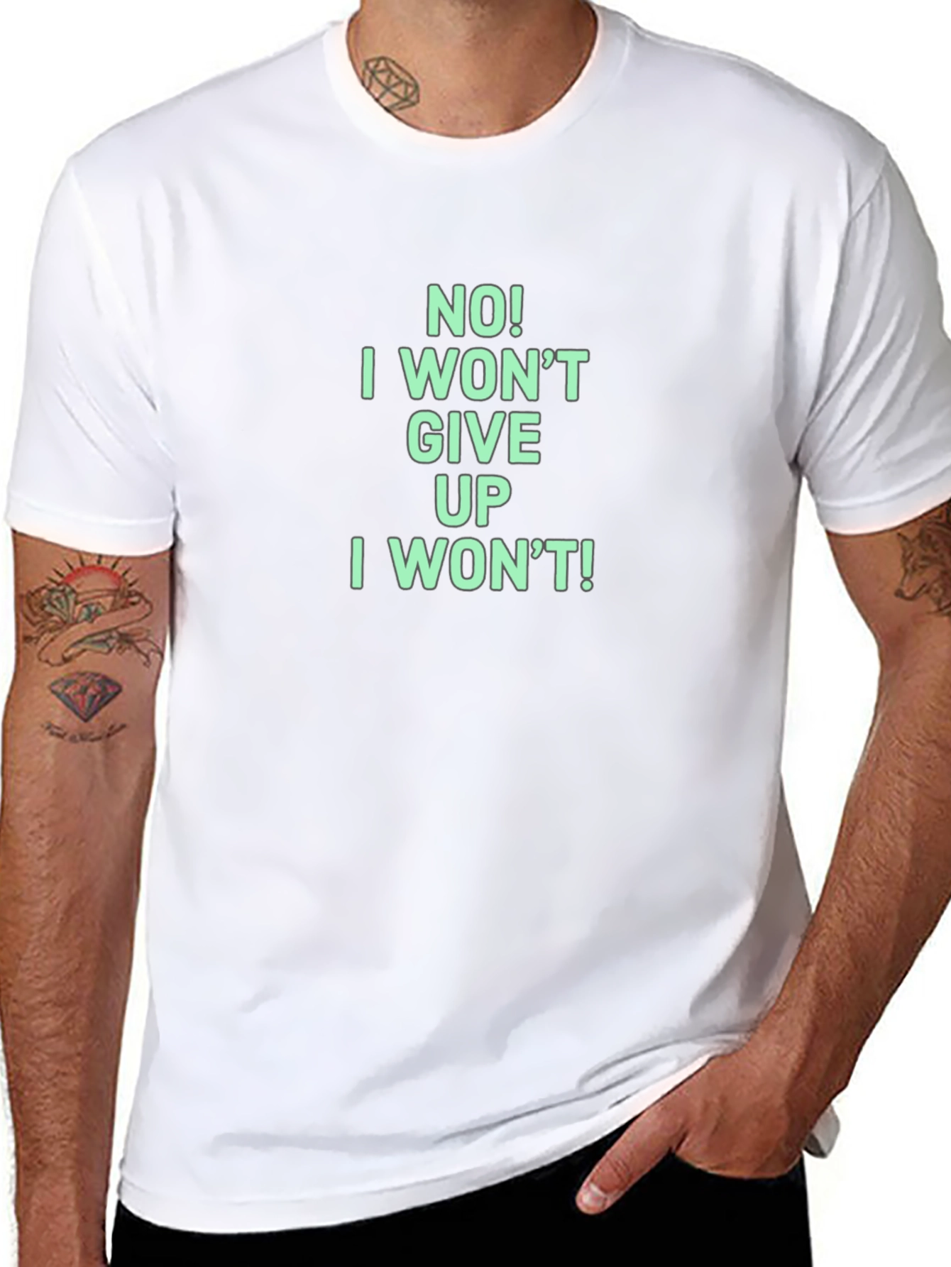 Motivational I Wont Give Up Graphic Tee