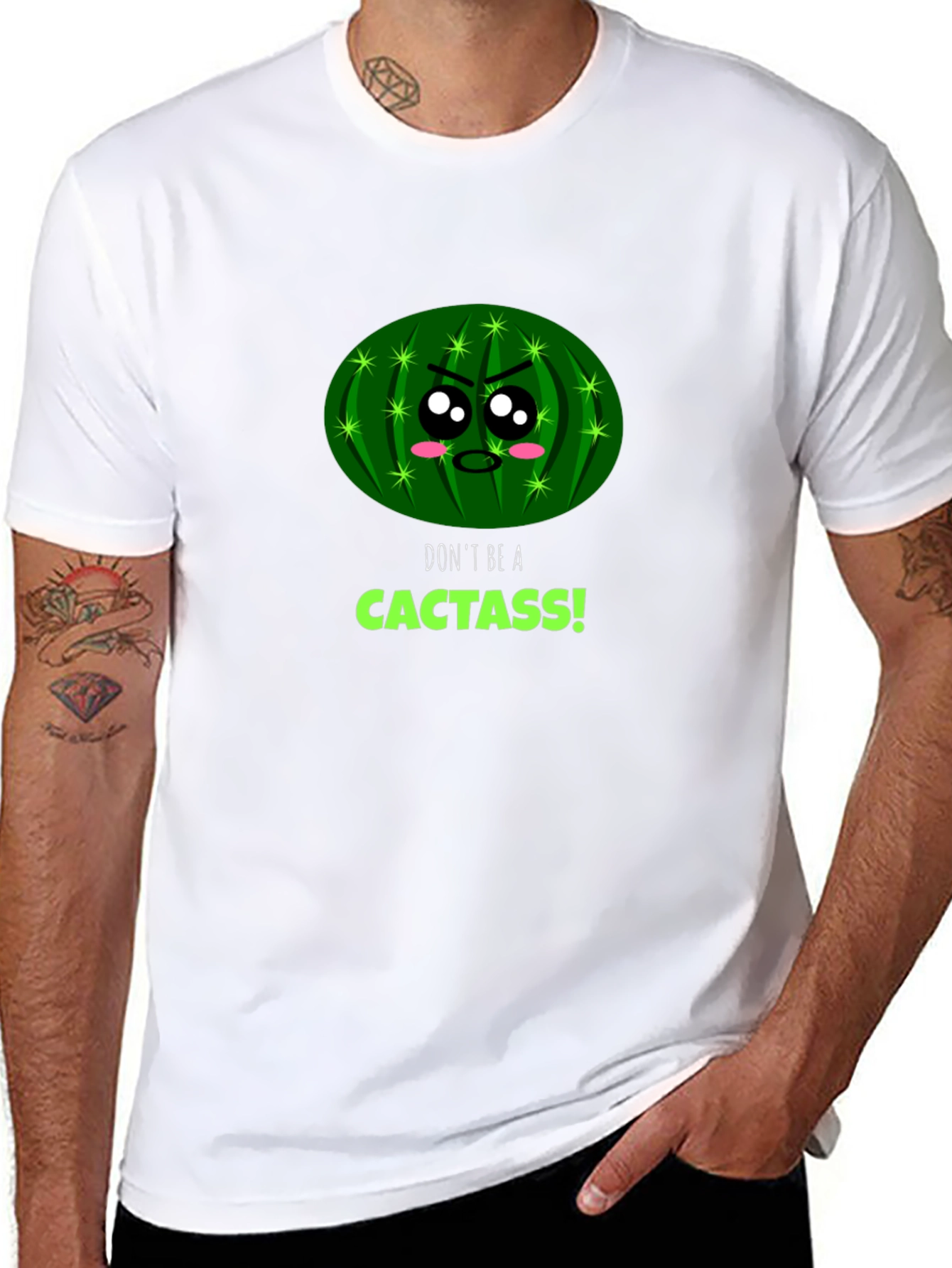 Dont be a Cactass! Graphic Tee