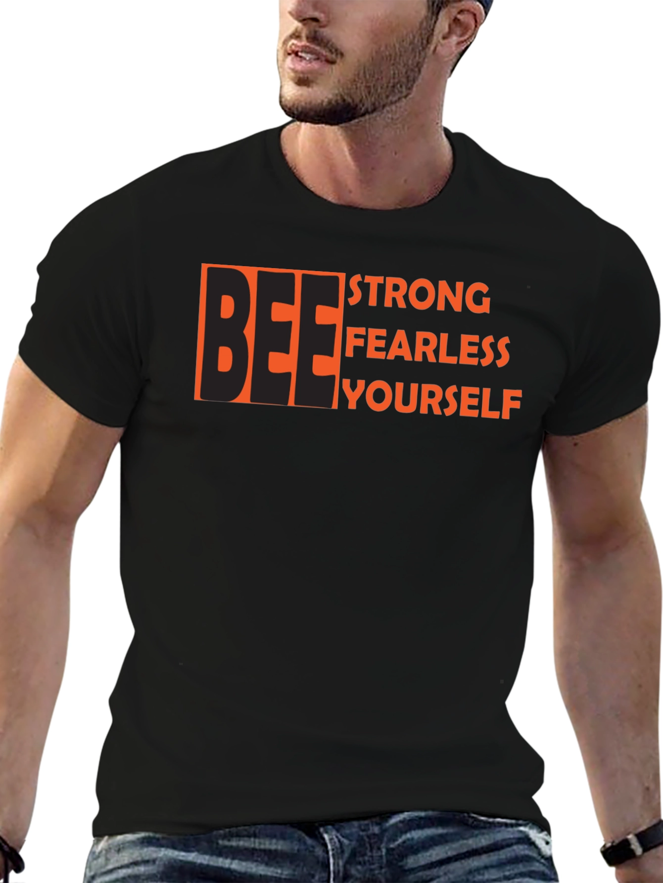 Be Strong Fearless Yourself Black Graphic Tee