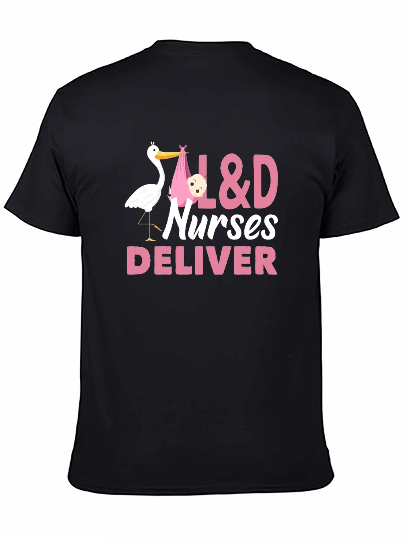 L&D Nurses Deliver Graphic Tee