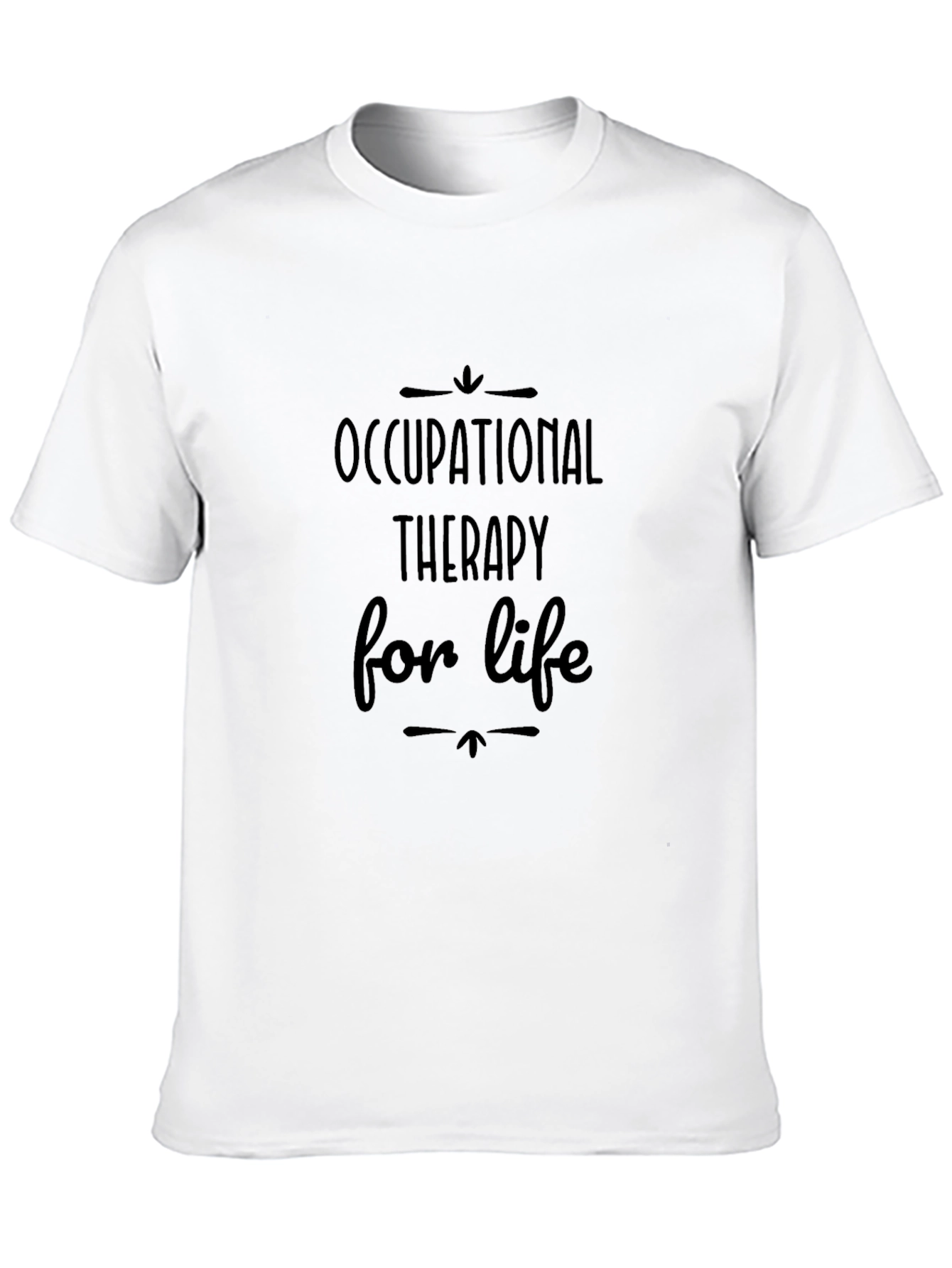 Occupational Therapy for Life Tee