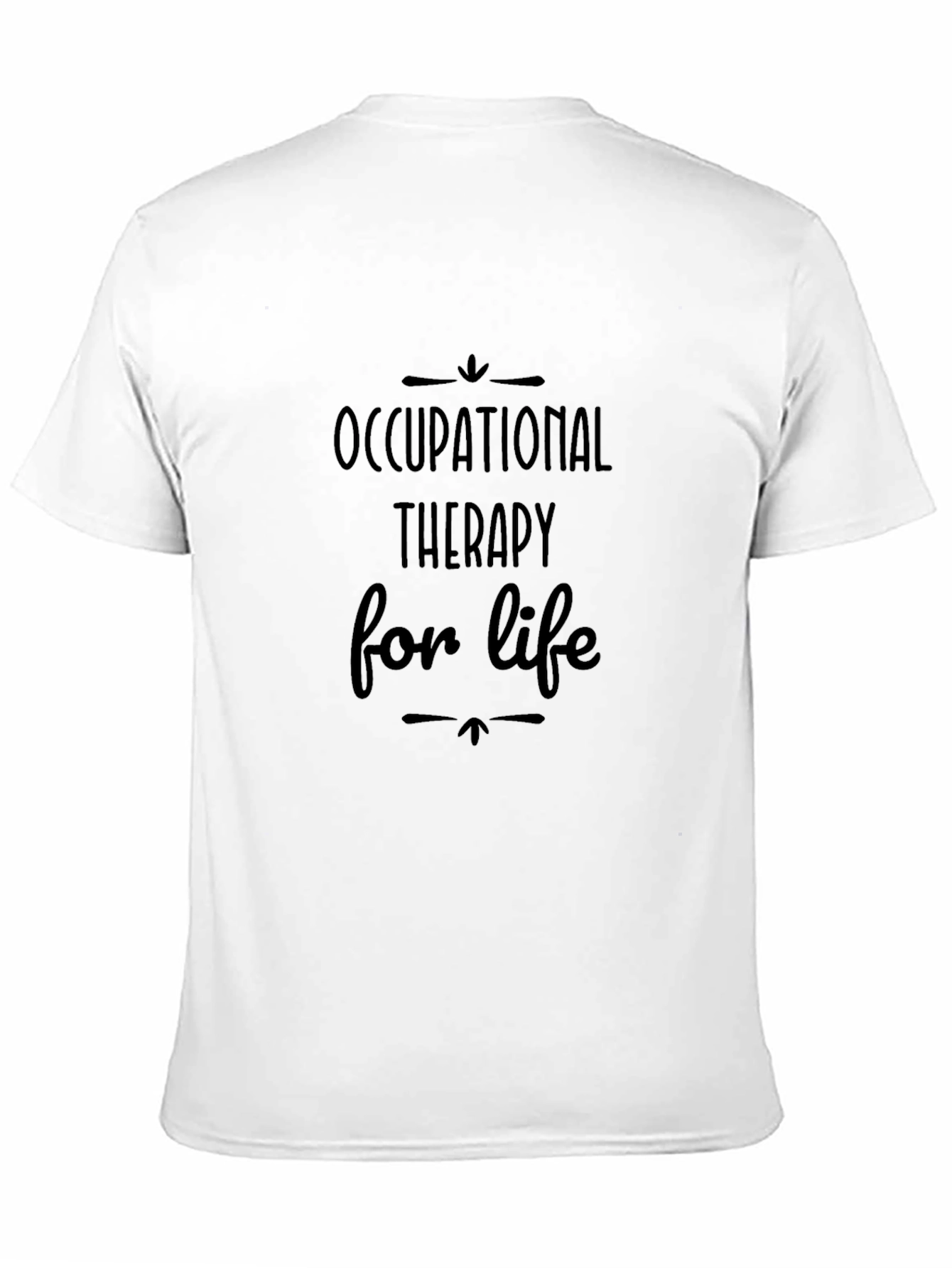 Occupational Therapy for Life Tee