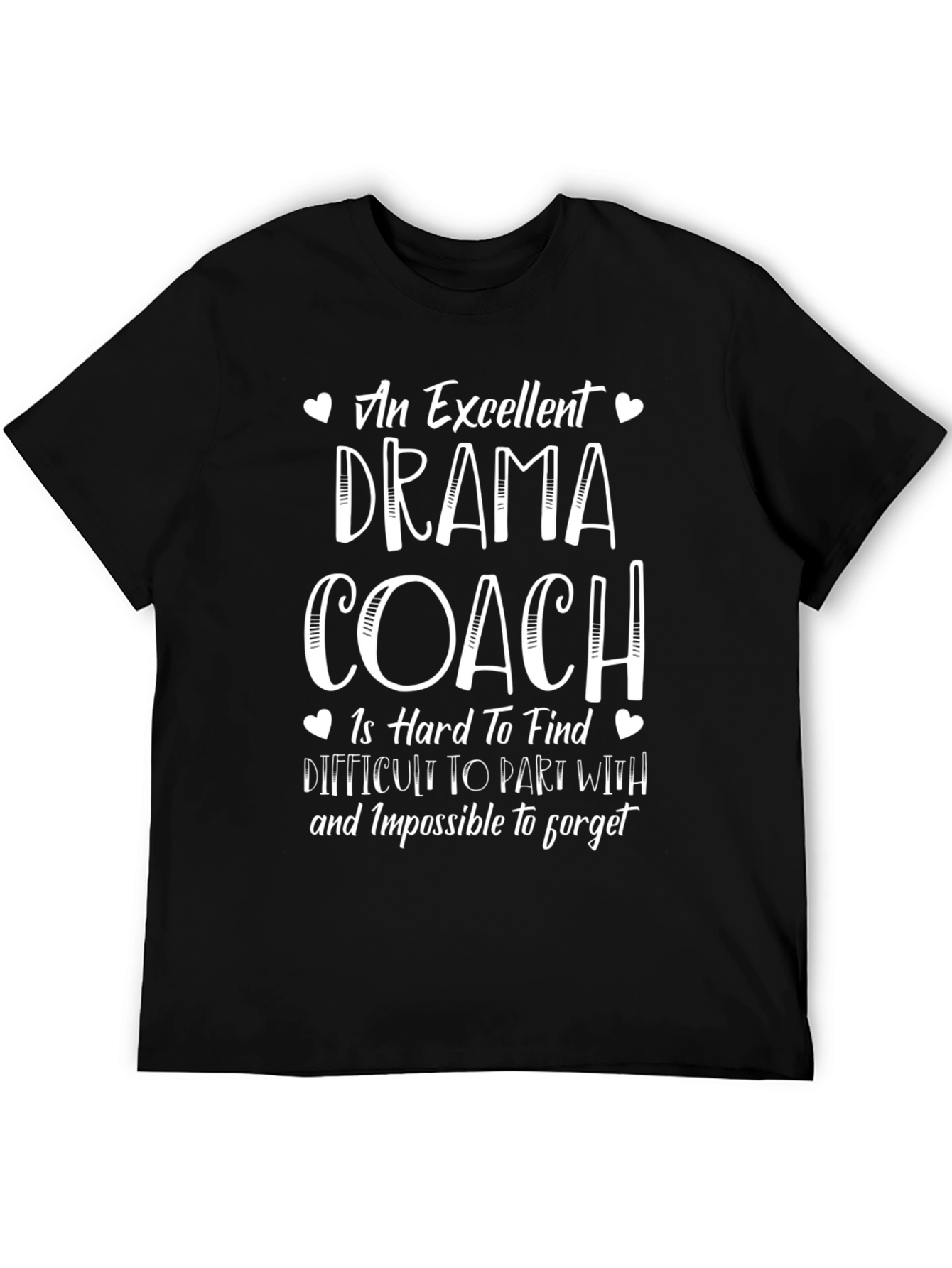 Drama Coach Graphic T-Shirt