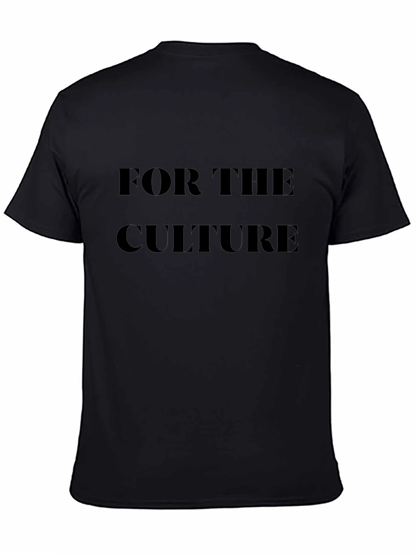 For the Culture Black T-Shirt