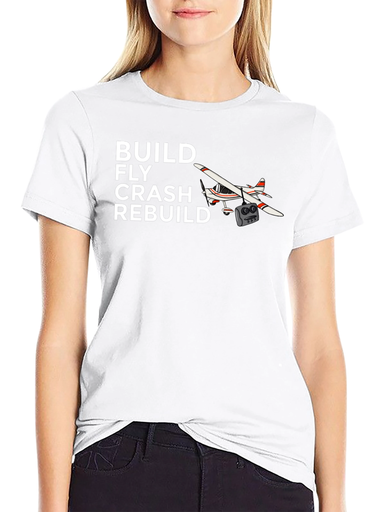 Build Fly Crash Rebuild Aviation T-Shirt