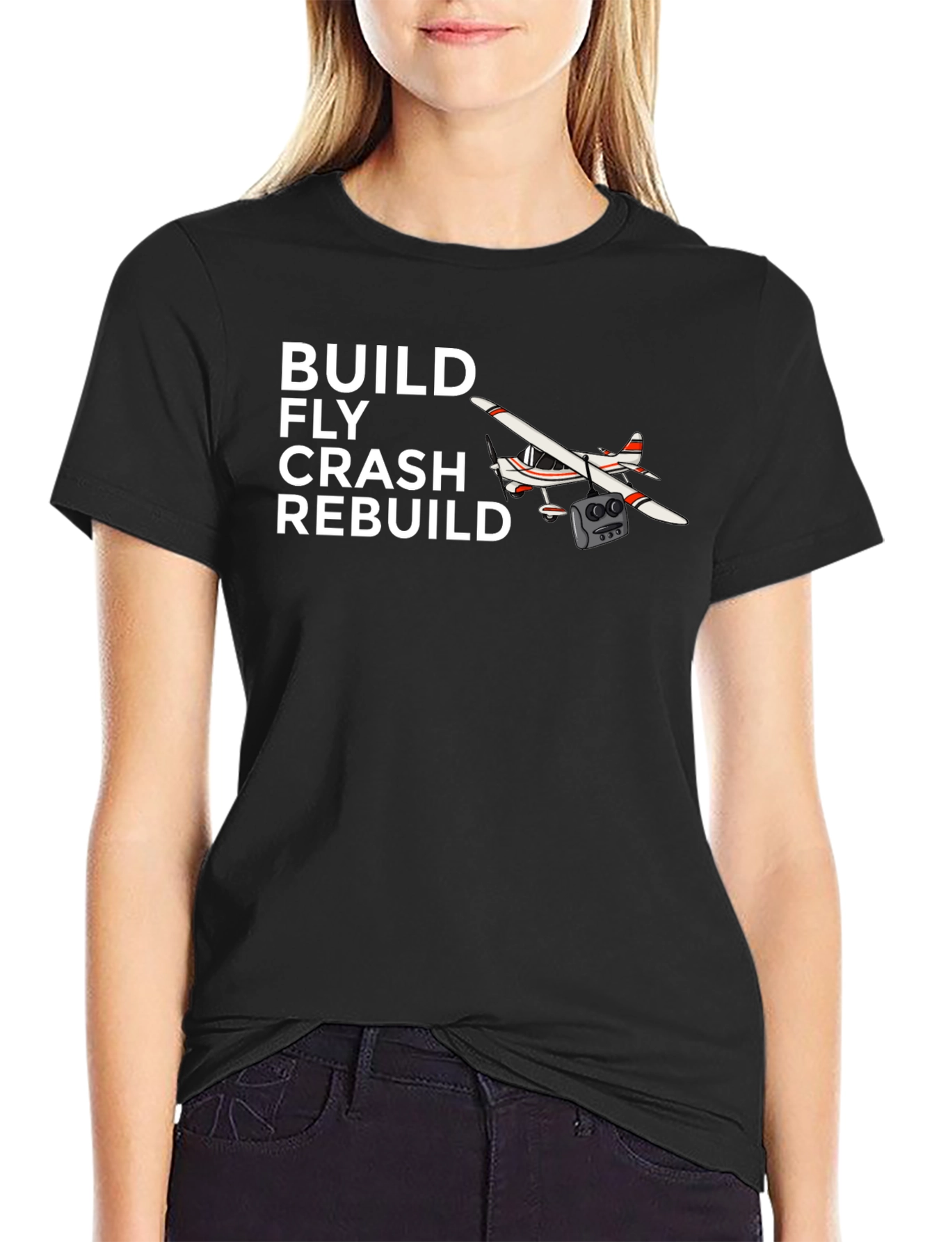 Build Fly Crash Rebuild Aviation T-Shirt