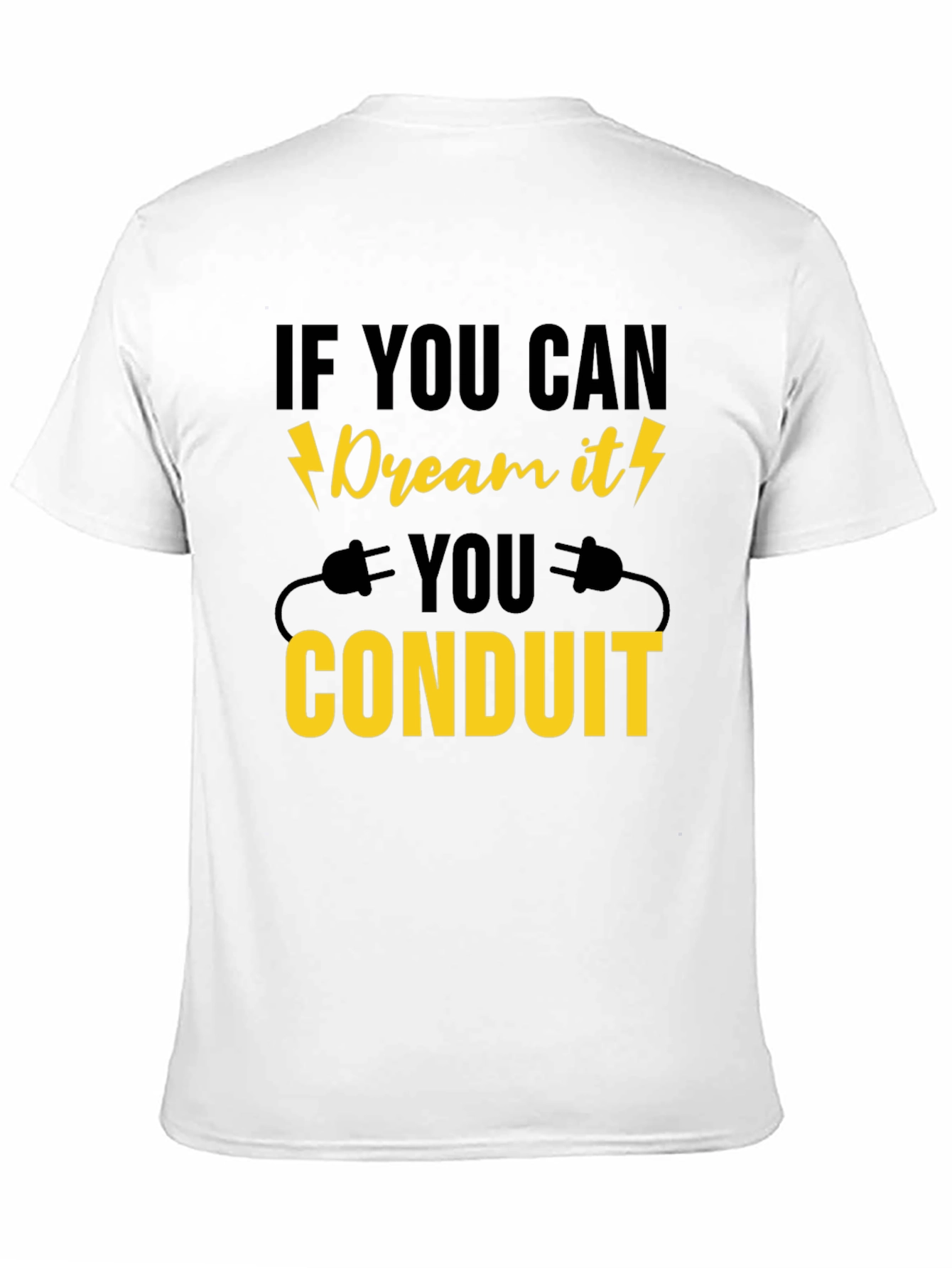 Dream It Conduit T-Shirt