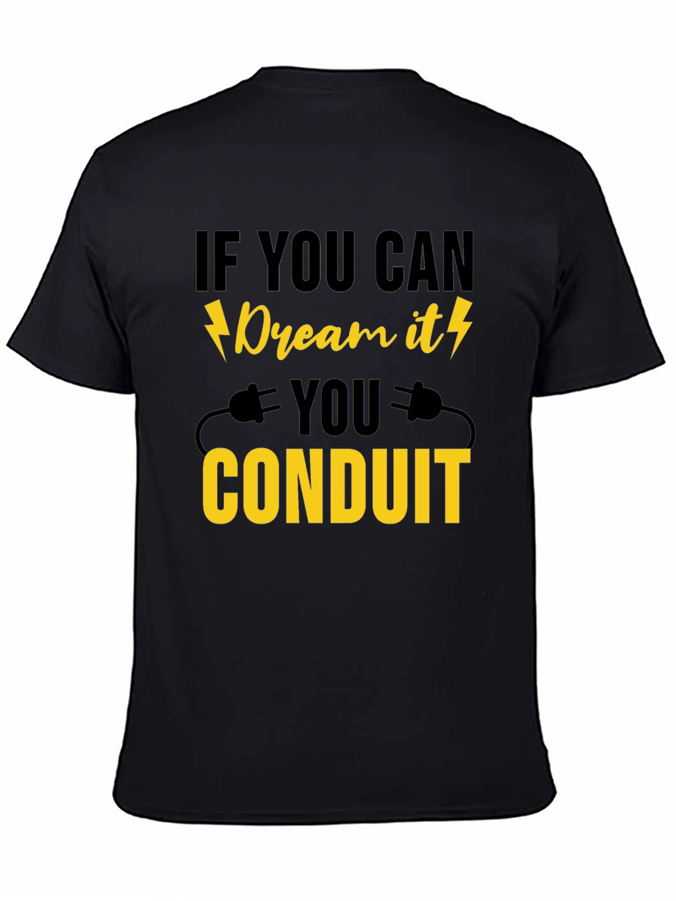 Dream It Conduit T-Shirt