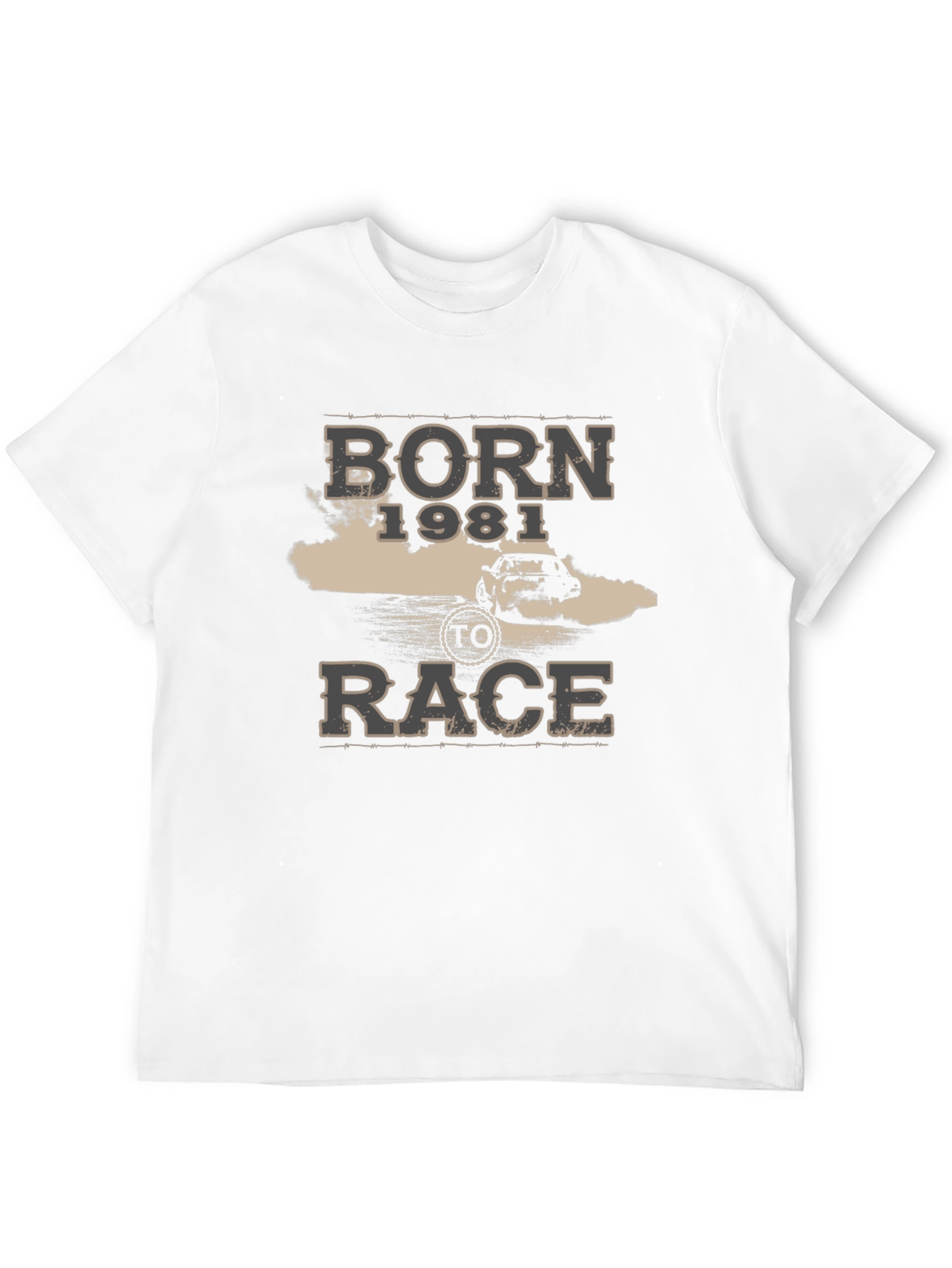 Born 1981 to Race T-Shirt