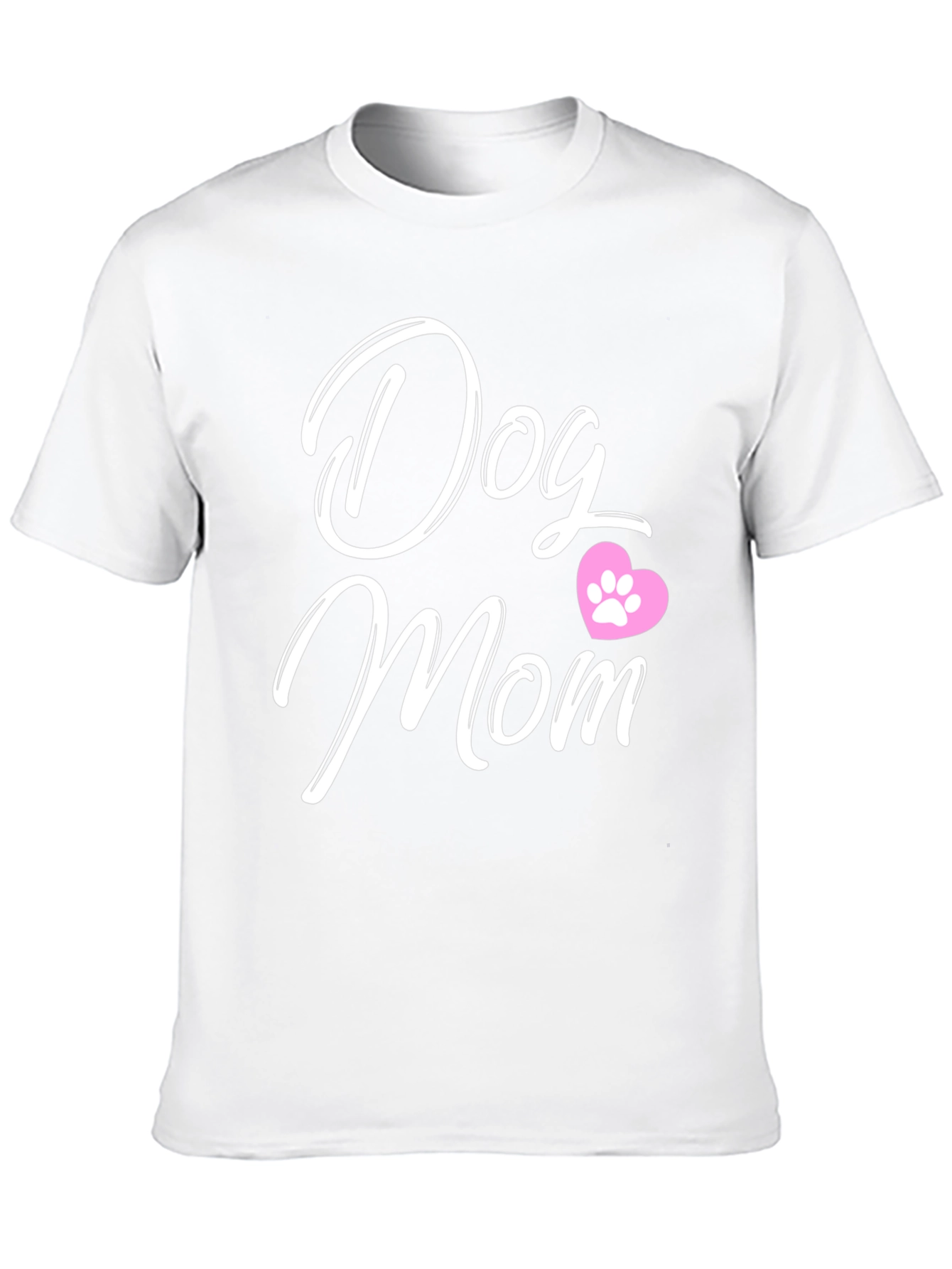 Dog Mom T-Shirt - Cute Pet Lover Tee