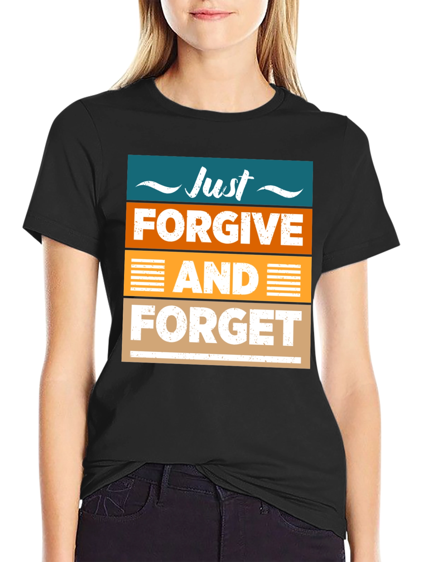 Just Forgive and Forget Graphic T-Shirt